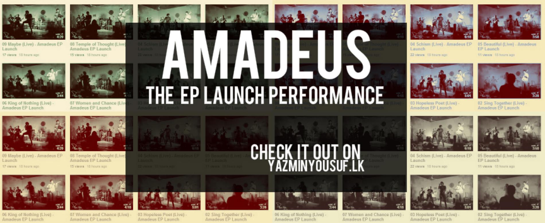 Videos From The Amadeus EP Launch