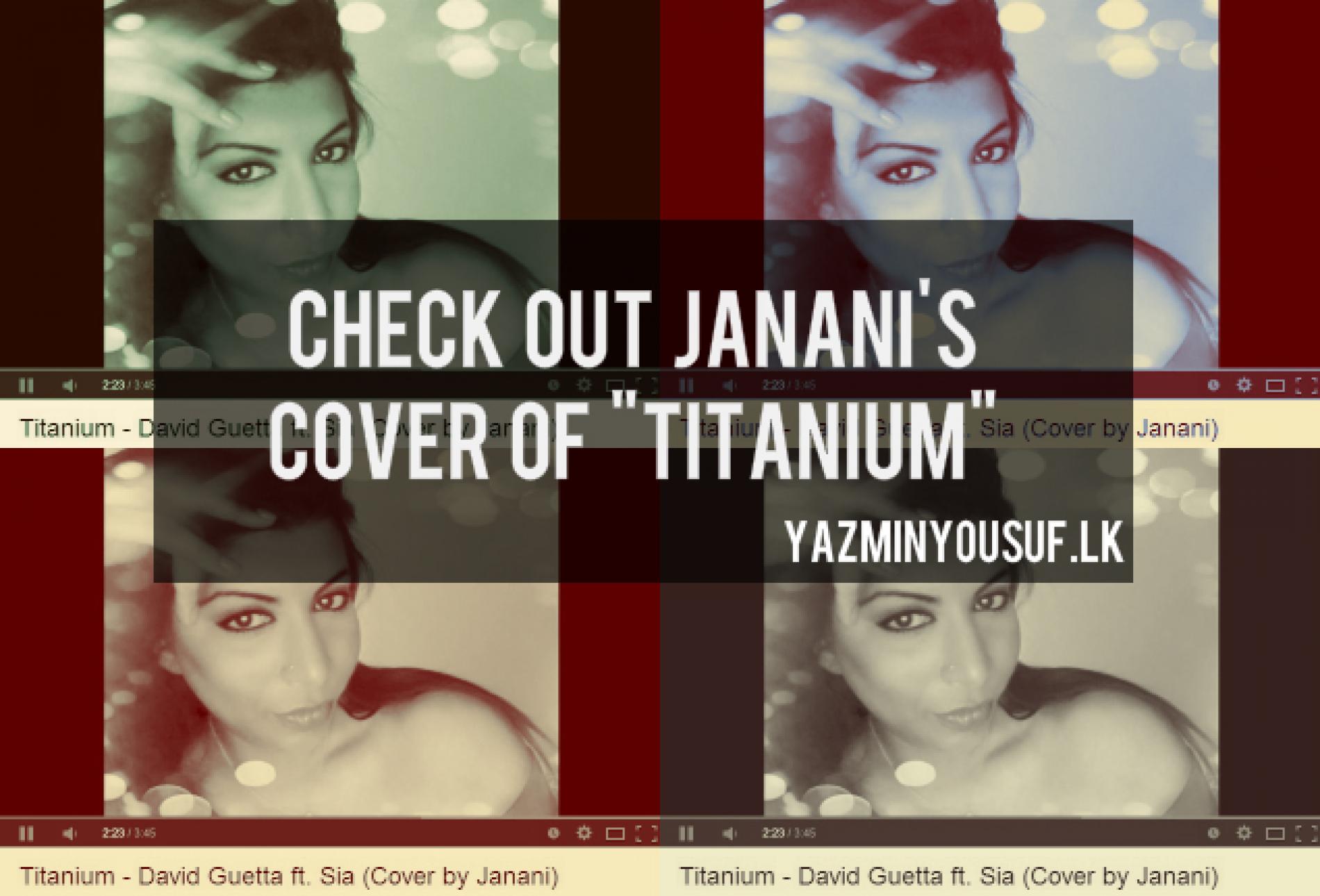Janani Covers Titanium