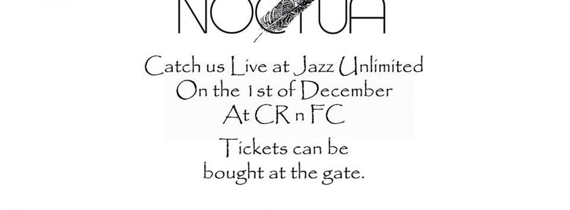 Noctua At Jazz Unlimited