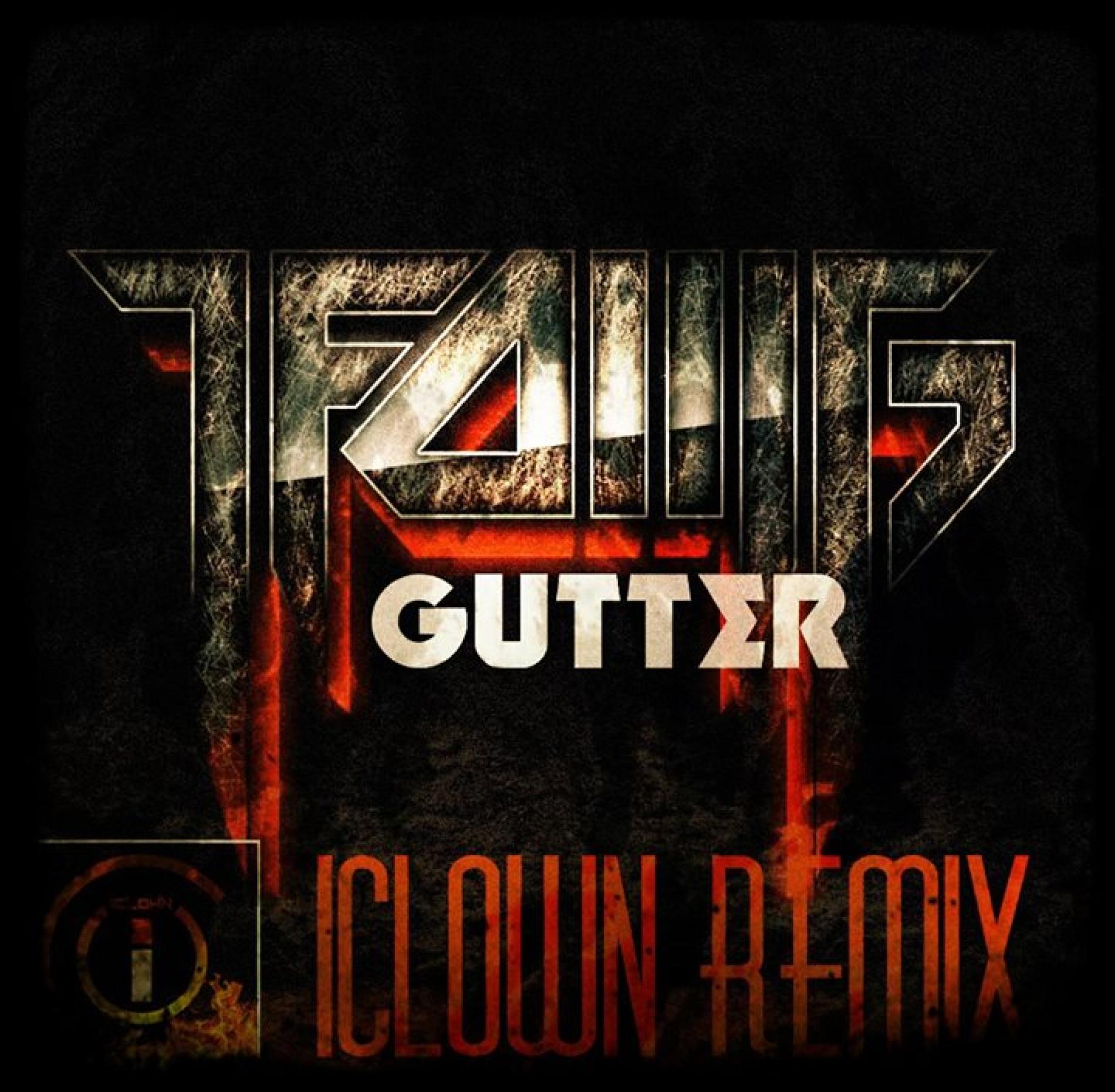 iClown Remixes LFOMG’s Gutter