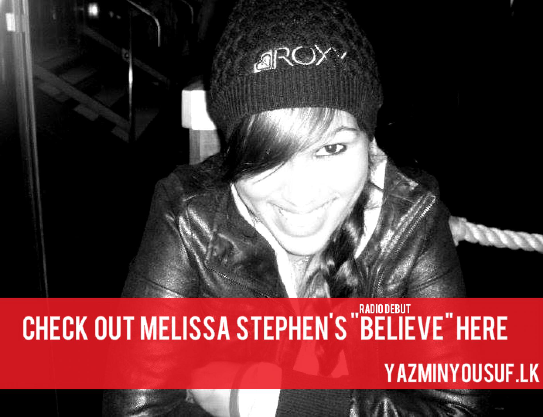 Nuu Mujik: Melissa Stephen “Believe”