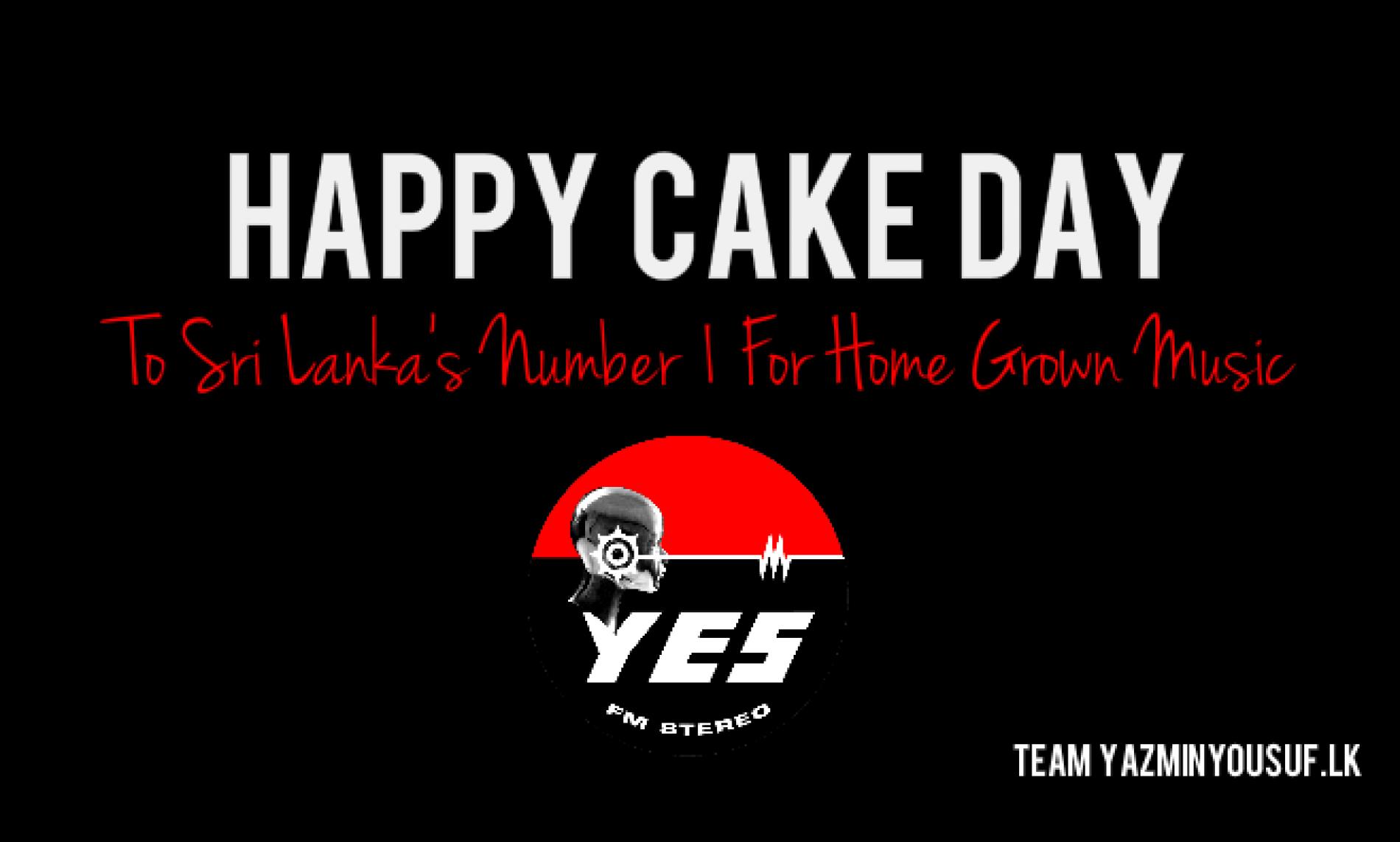 Happy Cake Day To YES101 & Asiri Fernando