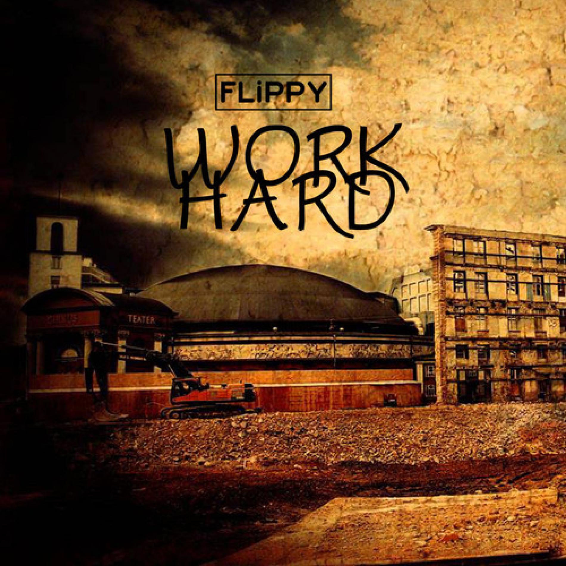Flippy-Work Hard