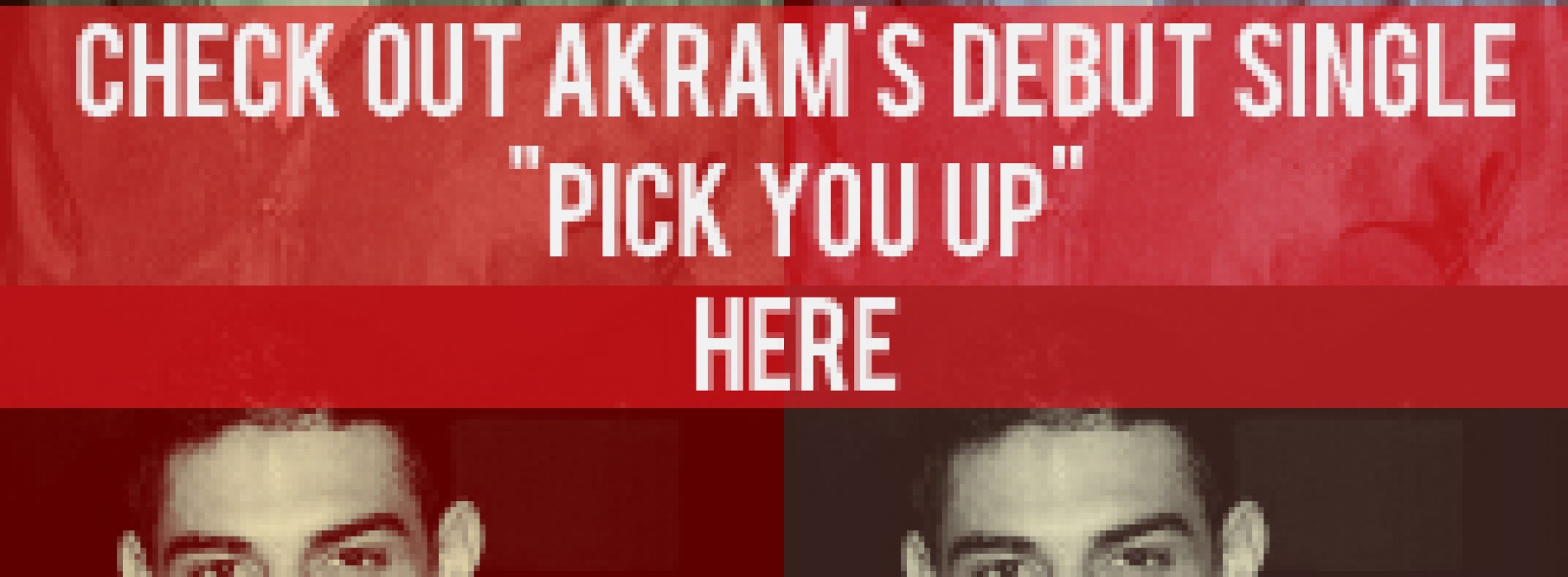 Akram’s Number 1 Single Is Finally On YouTube