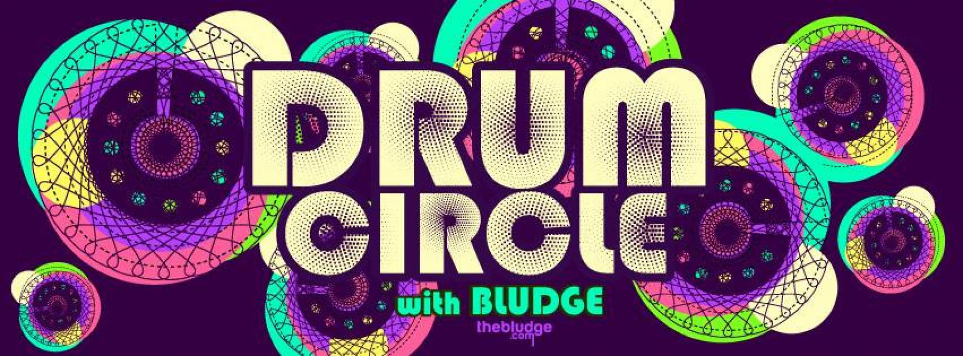 Drum Circles With Bludge