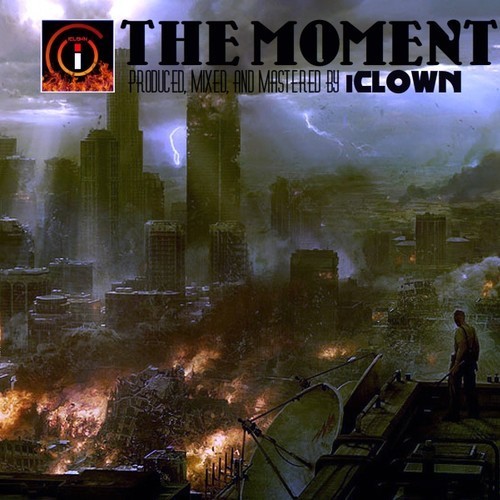 iClown’s First Release Of The Year: The Moment (nimeshaya)