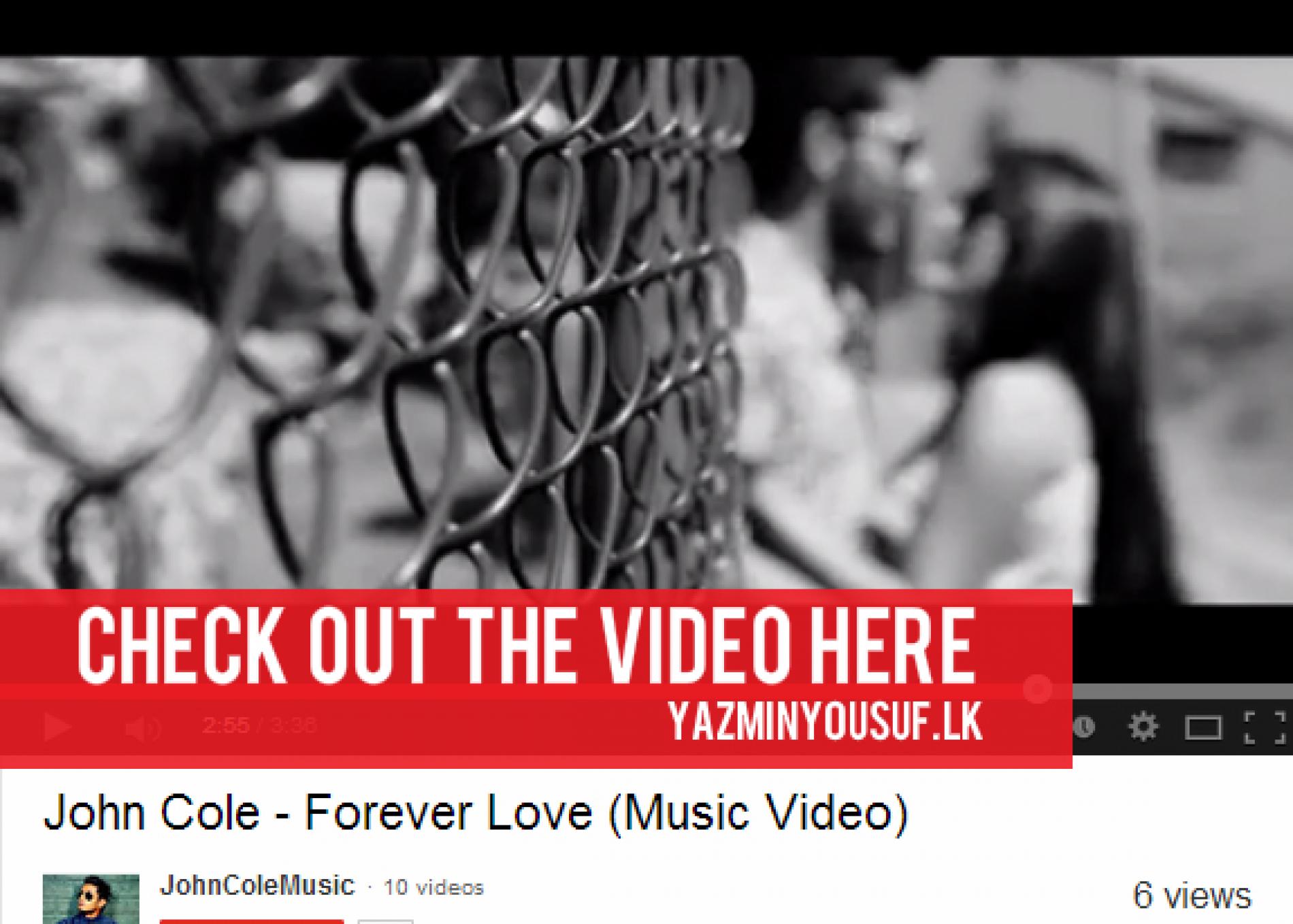 John Cole – Forever Love (The Video)