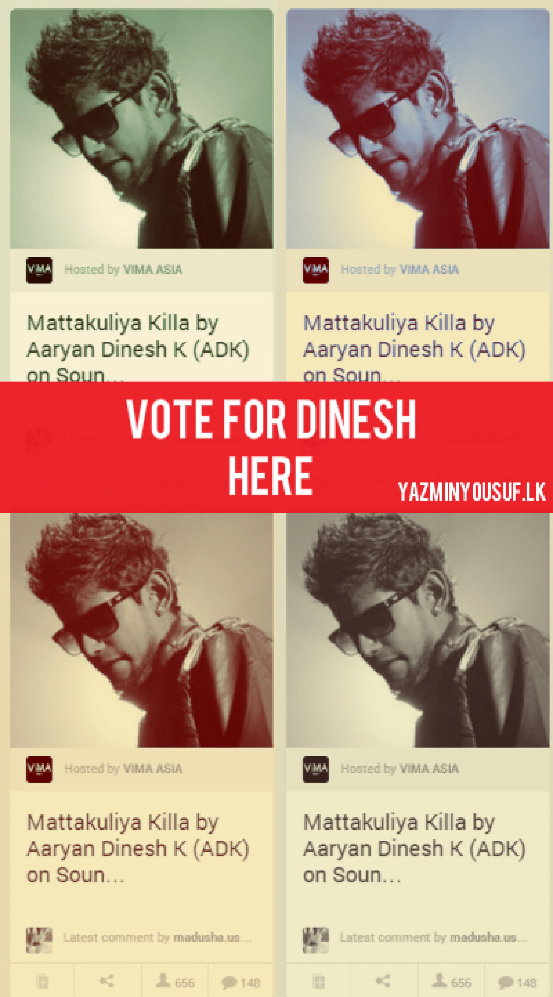 Vote For Dinesh Kanagaratnam’s “MattakuliyaKilla‬”