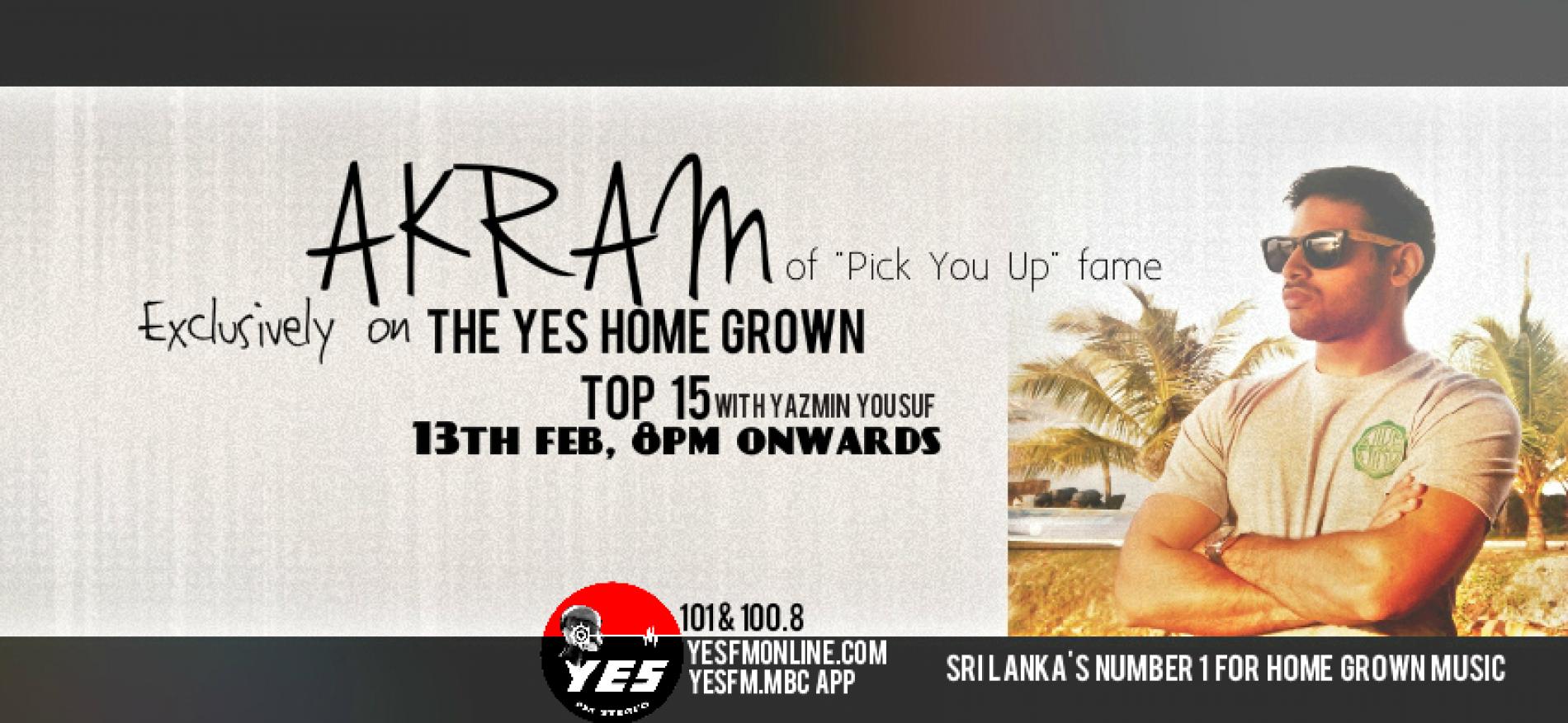 Akram On The YES Home Grown Top 15