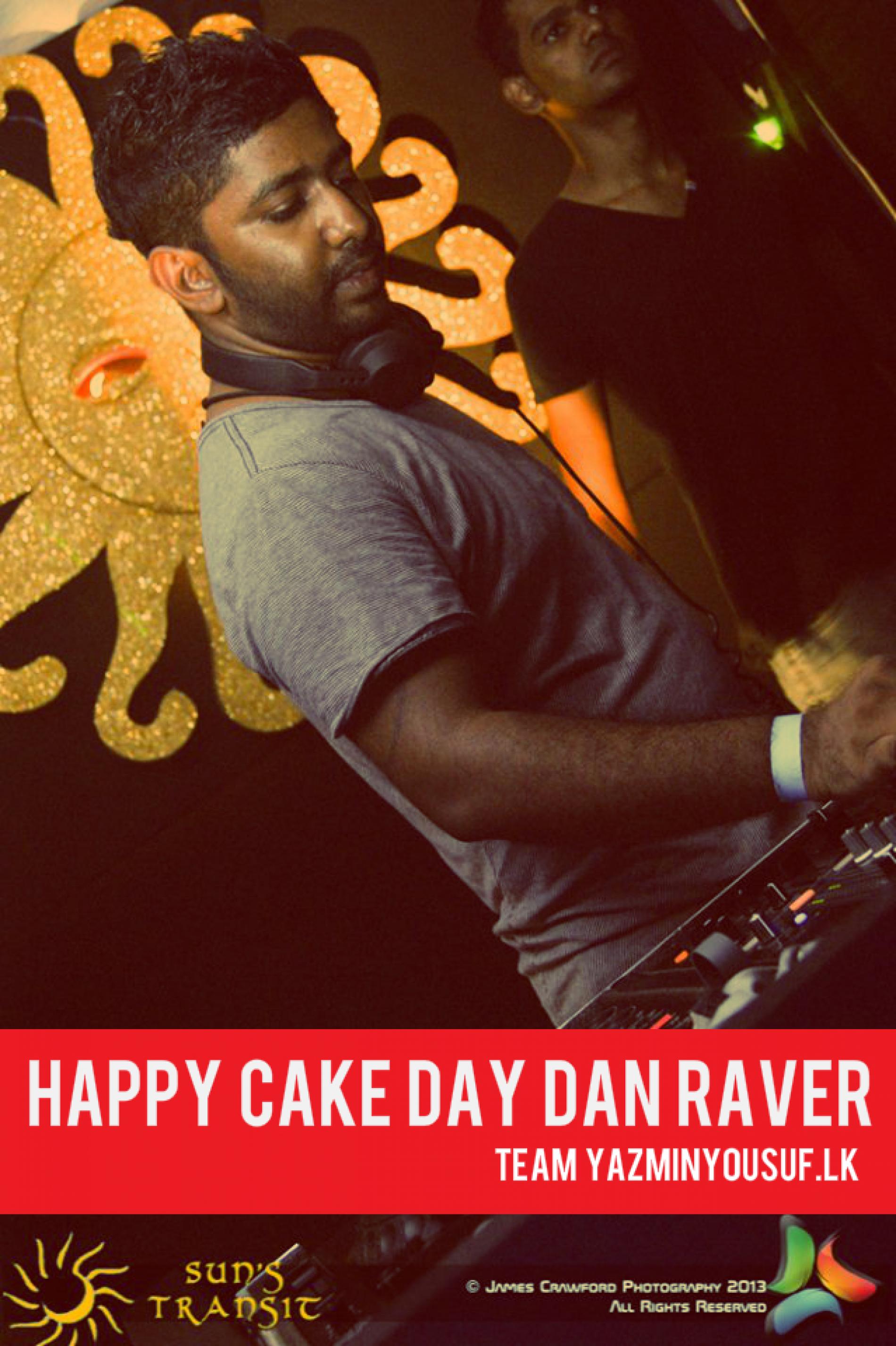 Happy Cake Day Dan Raver