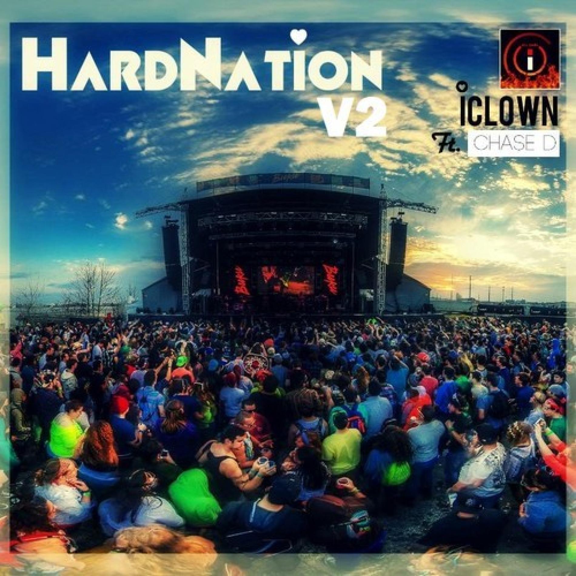iClown & Chase D: Hard Nation (version 2)