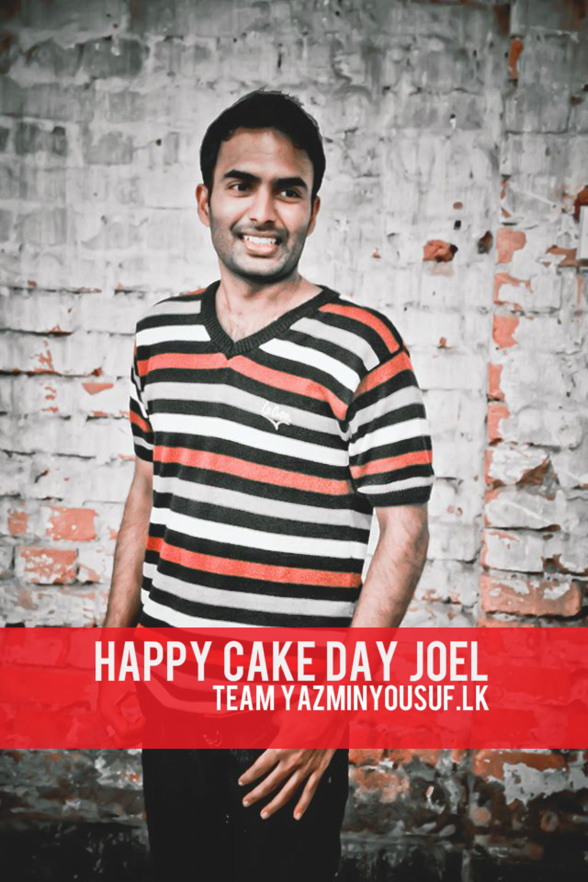 Happy Cake Day Joel