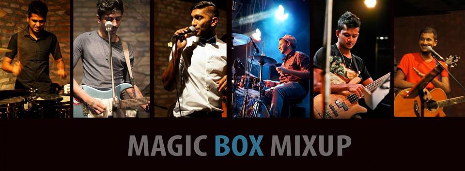 Magic Box Mixup @ Qbaa