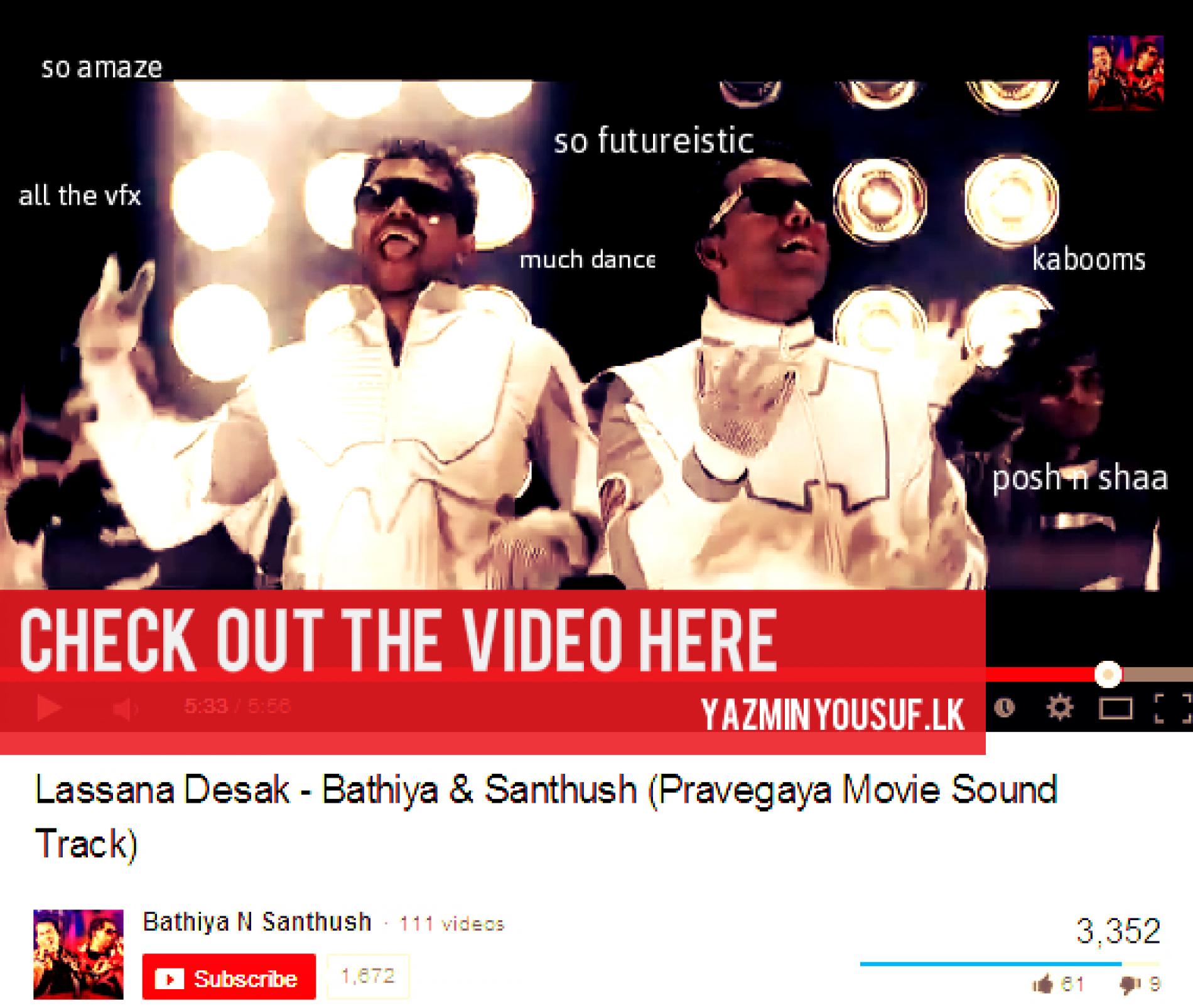 Bathiya & Santhush feat. Umaria & Randhir – Lassana Desak
