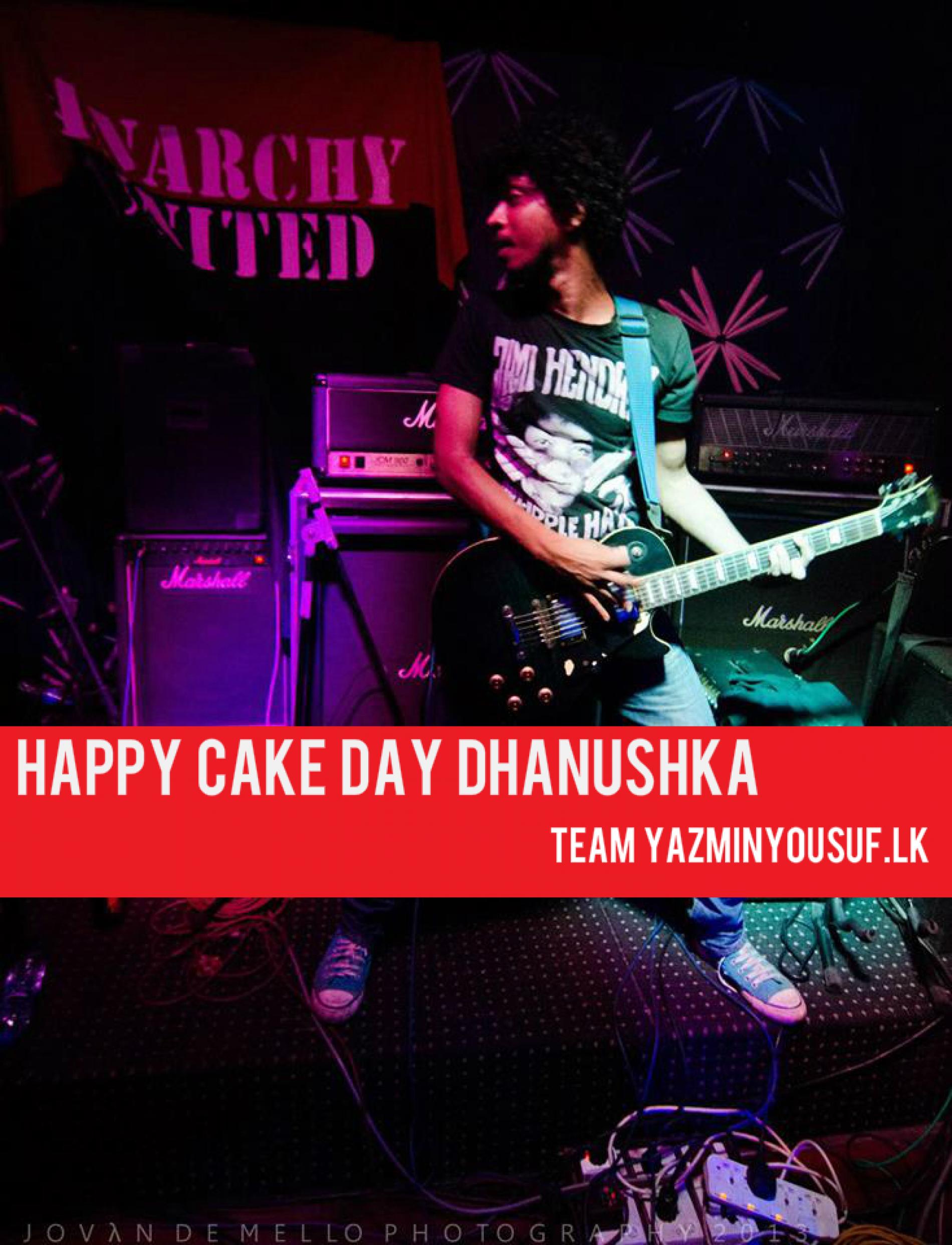 Happy Cake Day Dhanushka