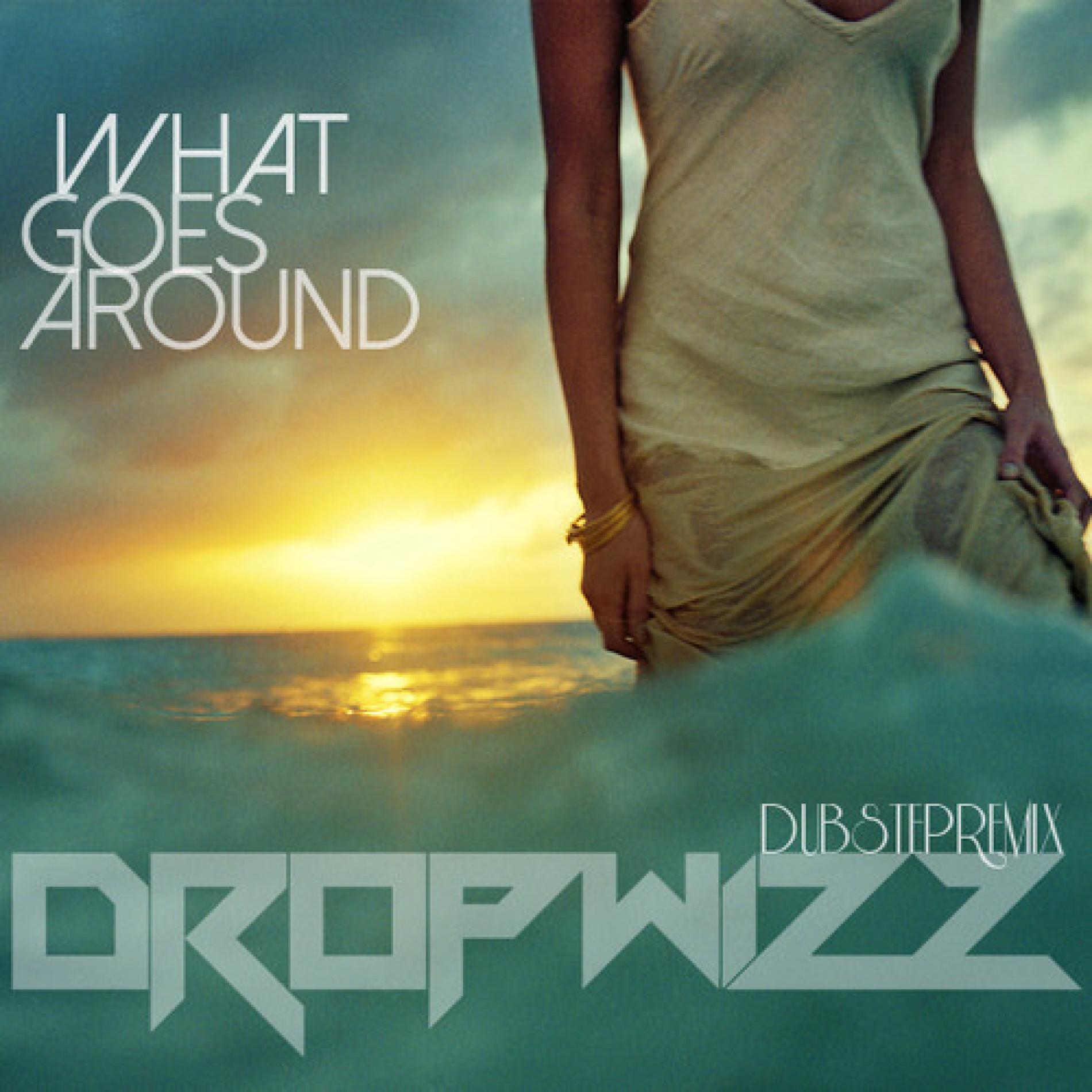 Justin Timberlake – What Goes Around (Dropwizz Dubstep Remix)