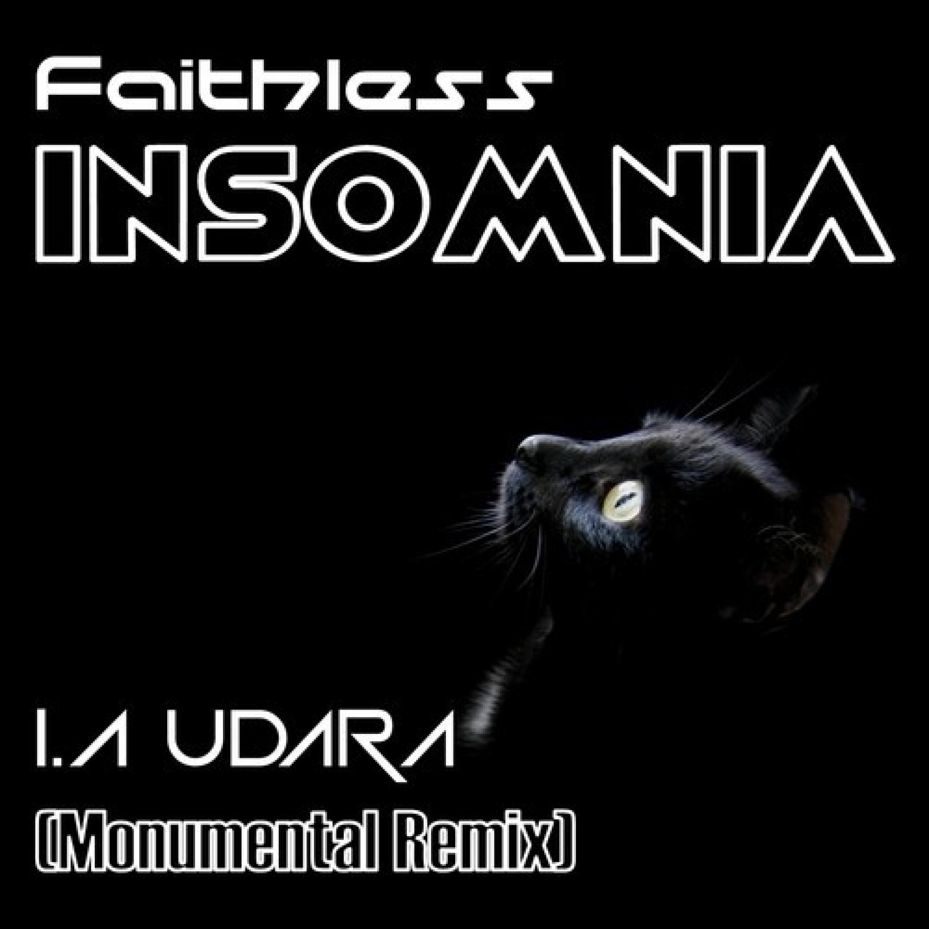 Faithless – Insomnia (I.A Udara Monumental Remix)