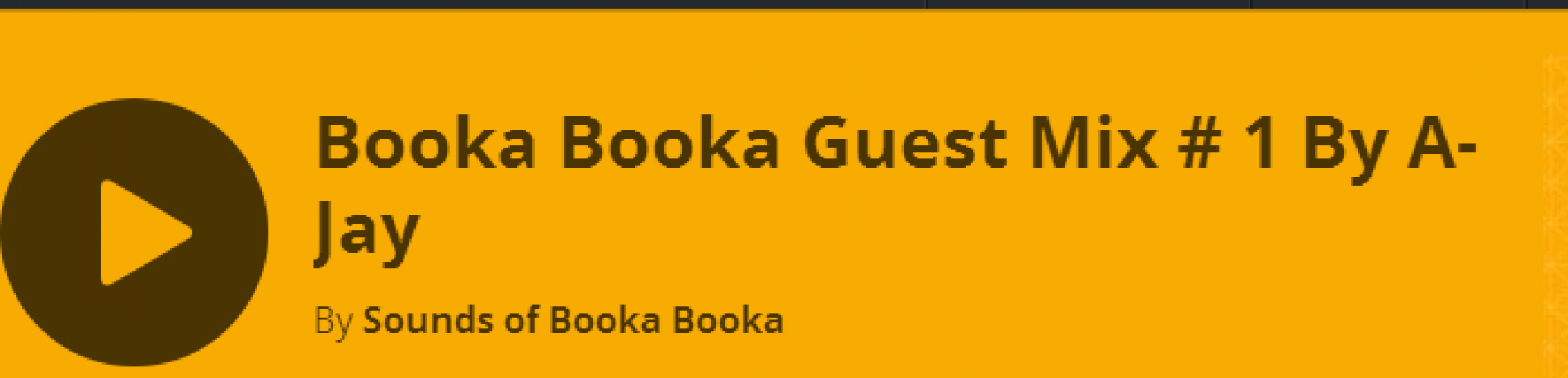 Booka Booka Guest Mix # 1 By A-Jay