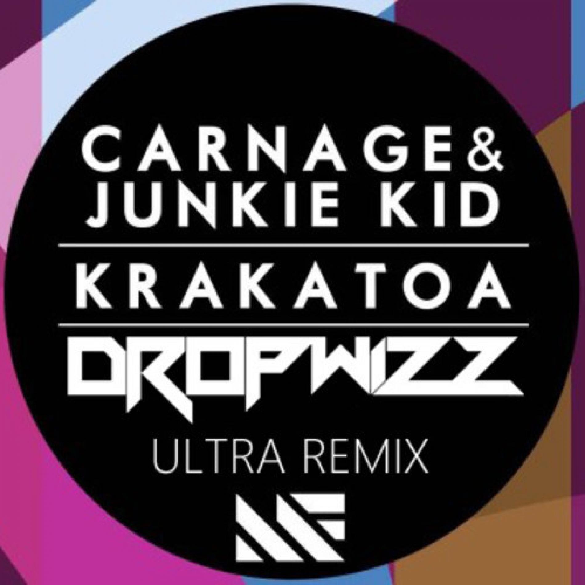 Carnage & Junkie Kid – Krakatoa (Dropwizz Festival Remix)