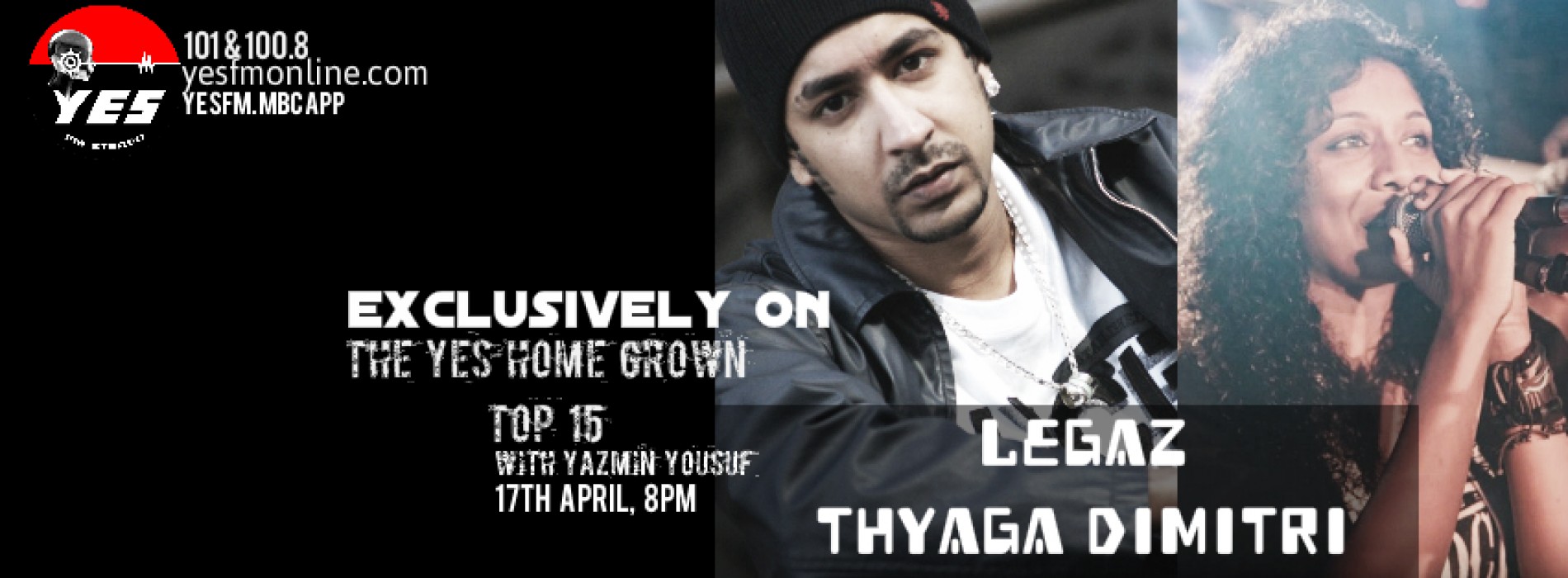 Legaz & Thyaga Dimitri On The YES Home Grown Top 15