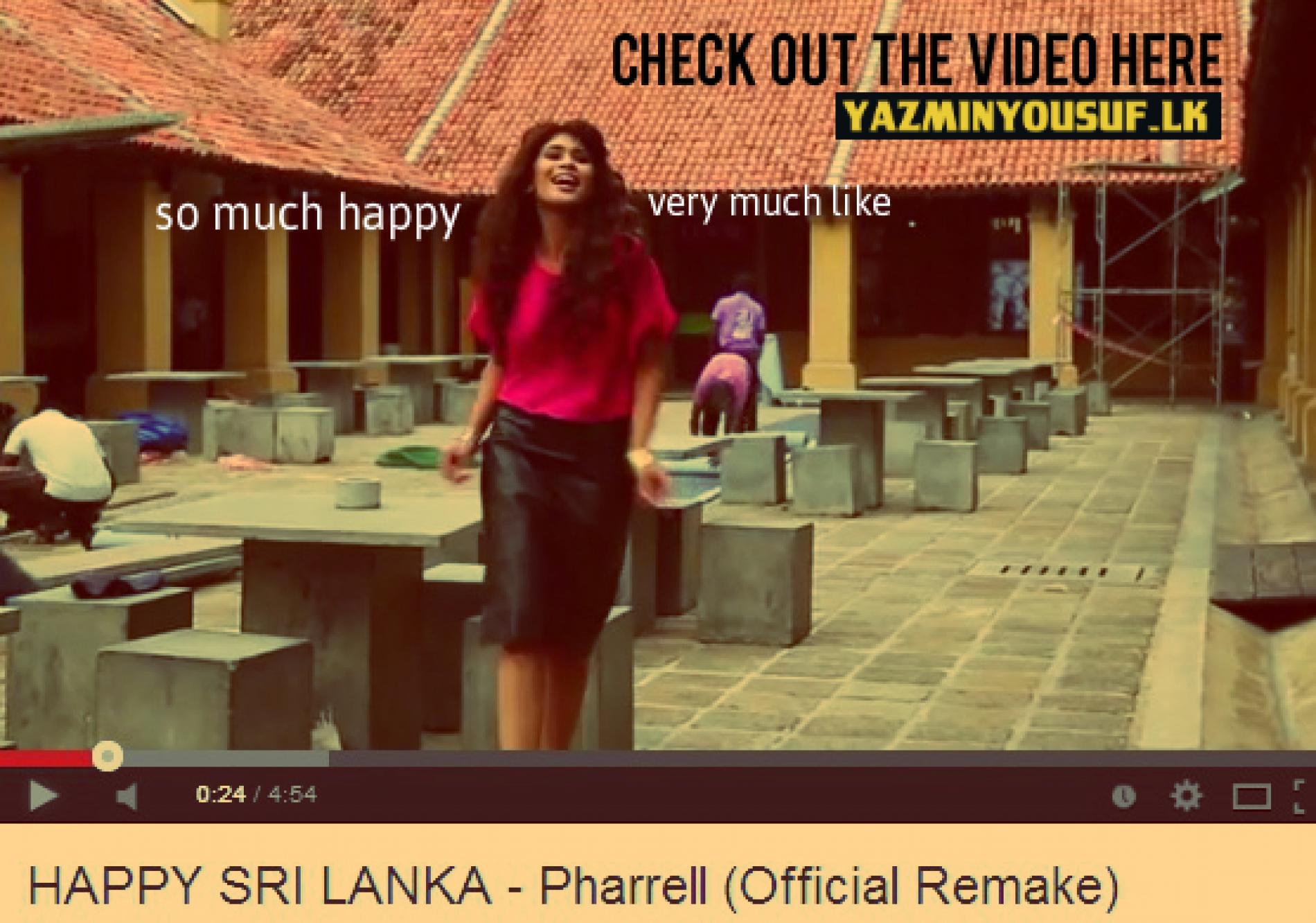 HAPPY SRI LANKA – Pharrell (Video Remake)
