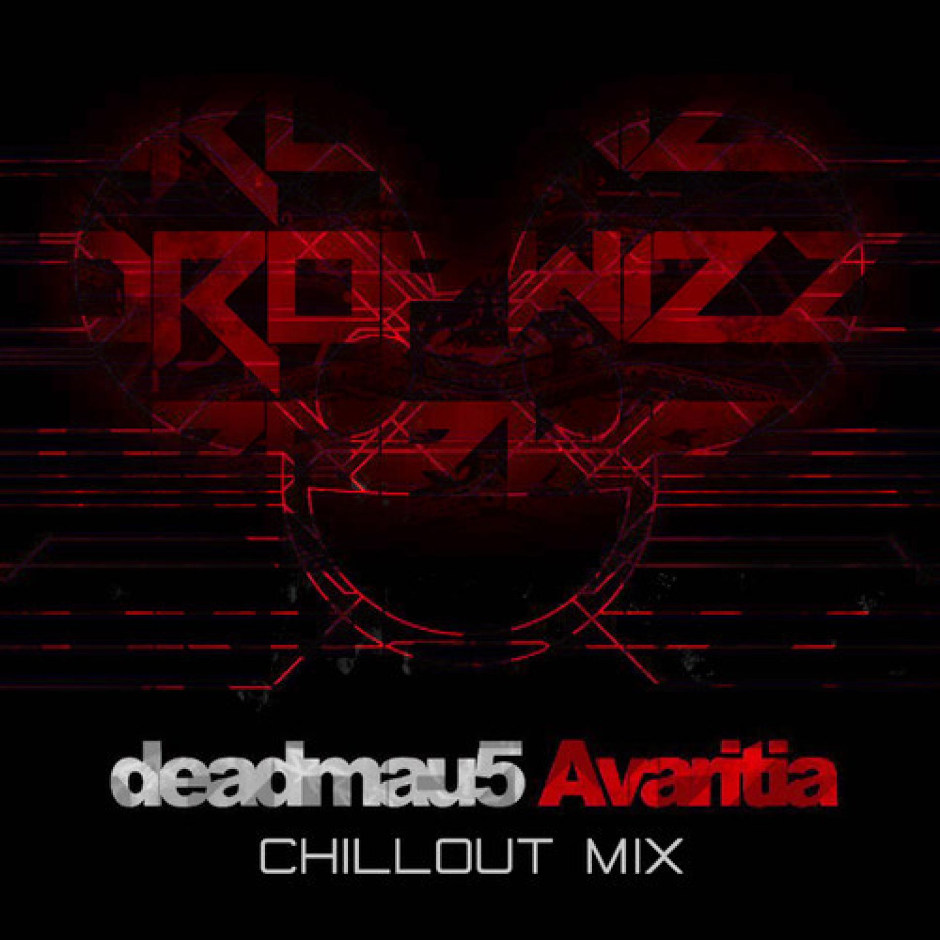 Deadmau5 – Avaritia (Dropwizz ‘Chillout’ Mix)
