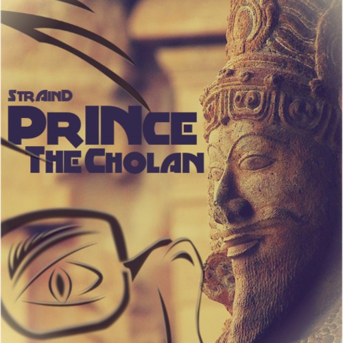 Strain D: Prince The Cholan