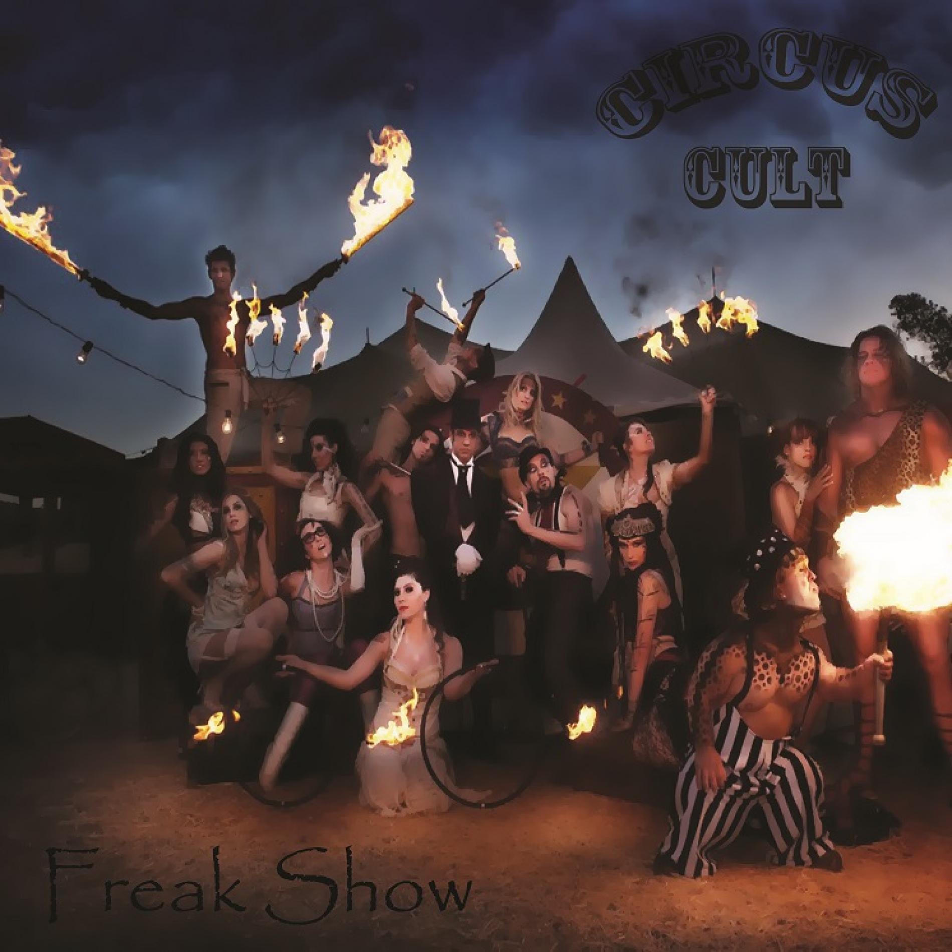Circus Cult: The Freak Show
