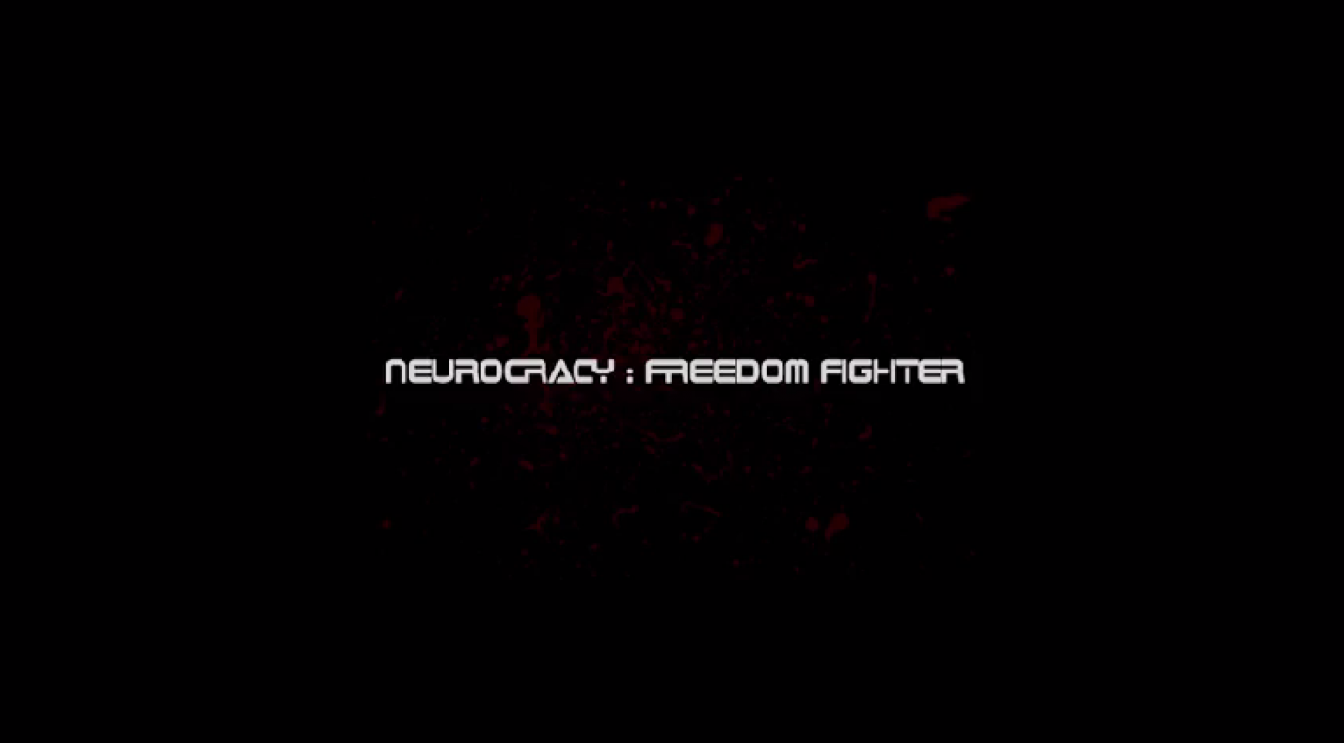 Neurocracy – Freedom Fighter (Demo)