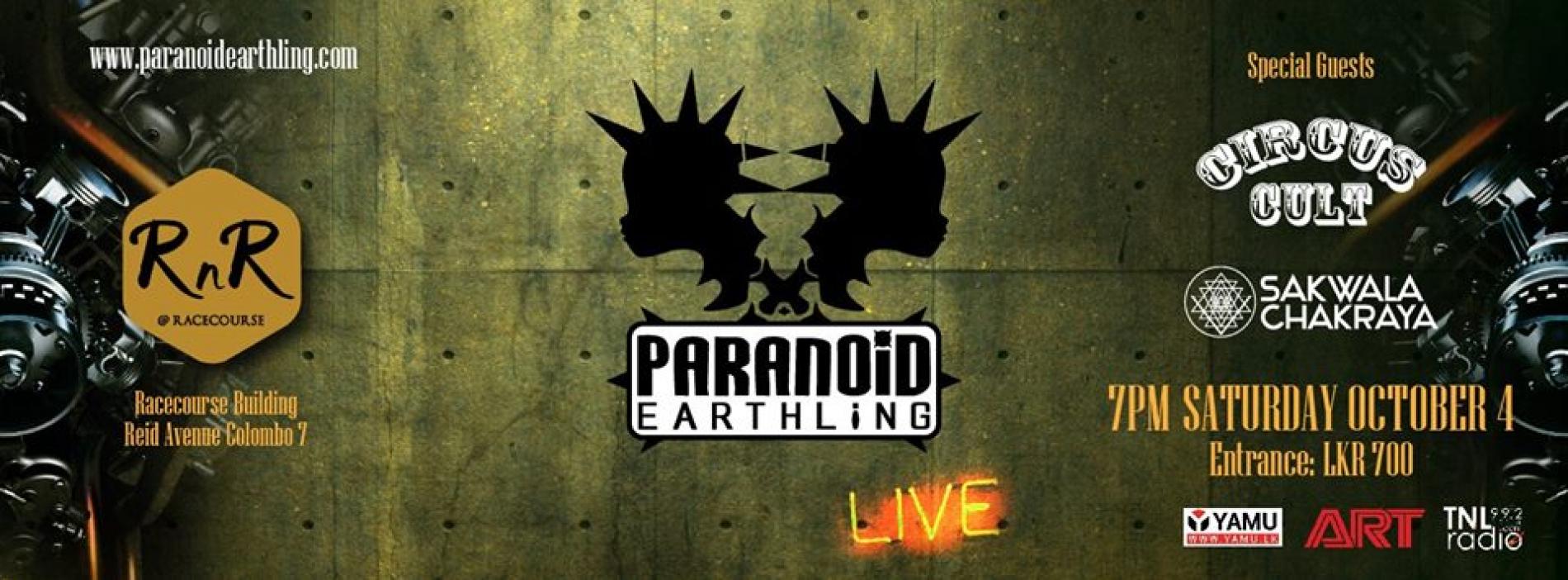 Paranoid Earthling LIVE
