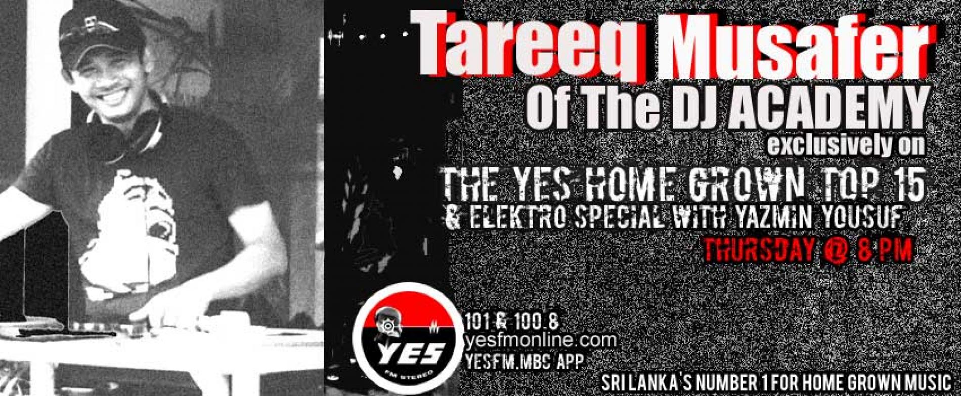 Tareeq Of The Dj Academy On The YES Home Grown Top 15
