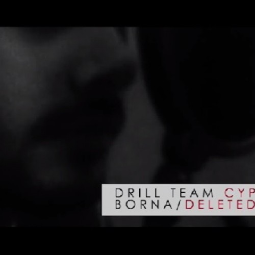 Drill Team Cyhper 14 – Deleted Verse