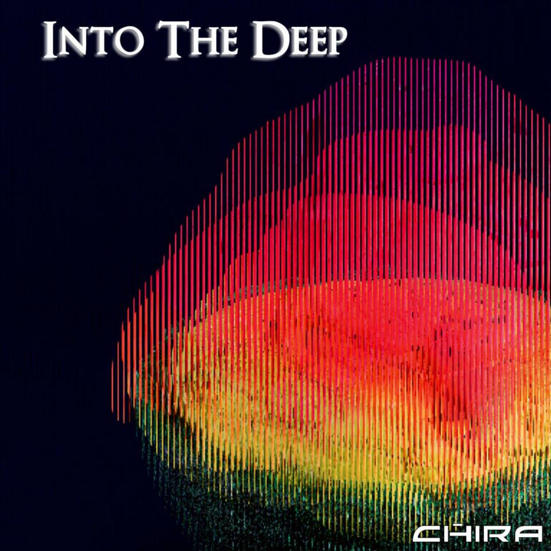 Chira – Into The Deep