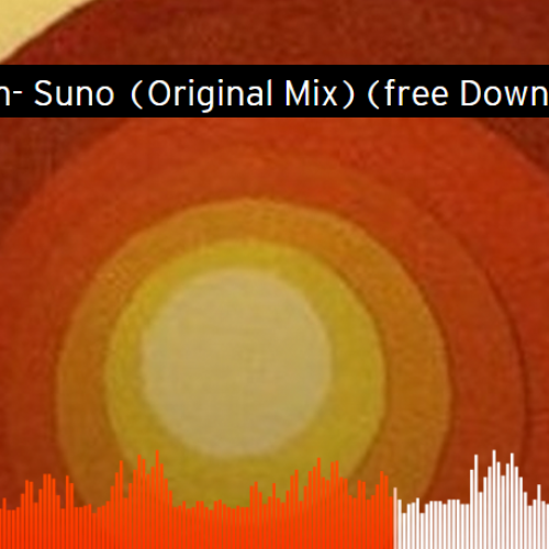 Shiyam- Suno (Original Mix)