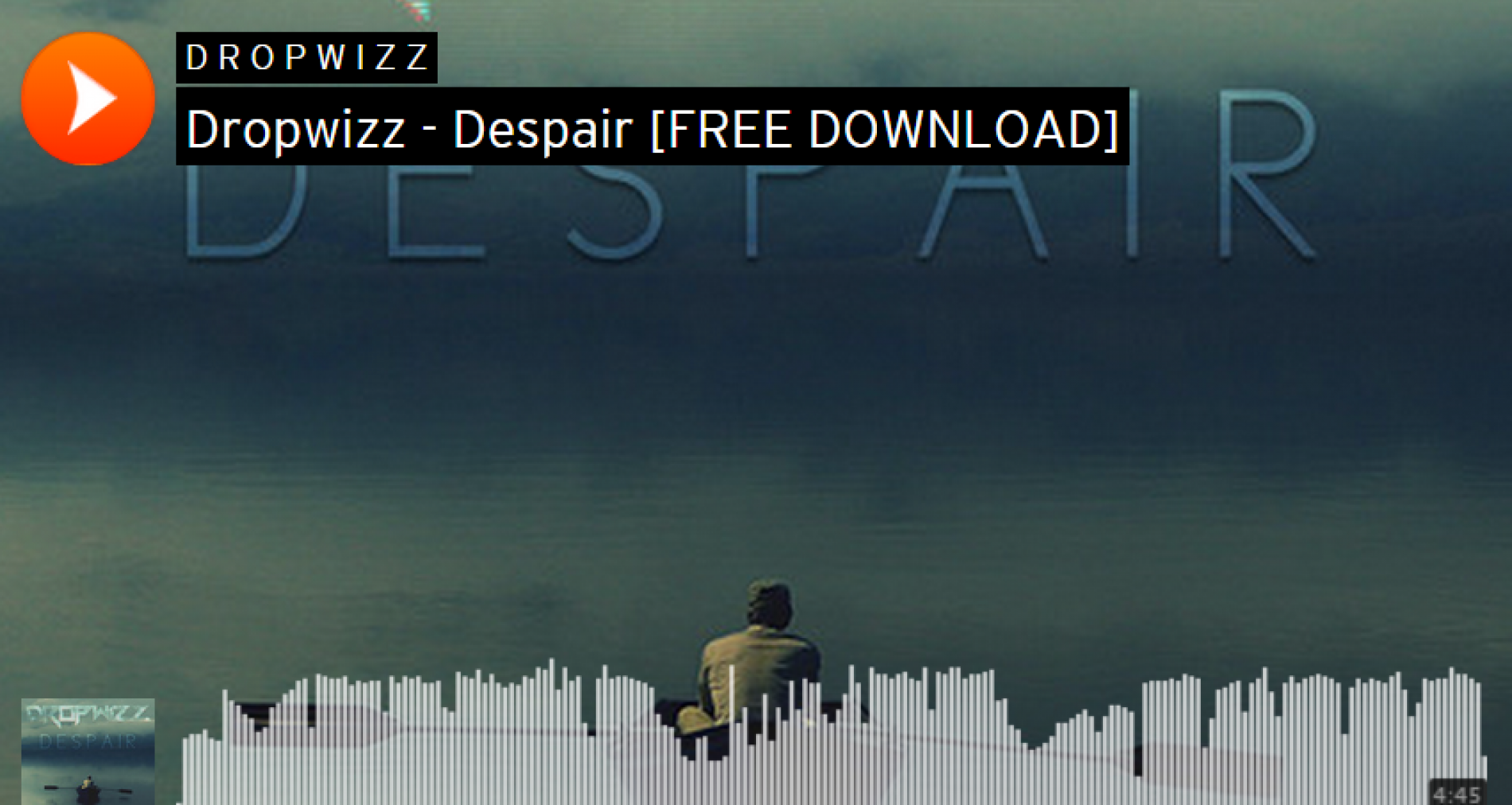 Dropwizz – Despair [FREE DOWNLOAD]