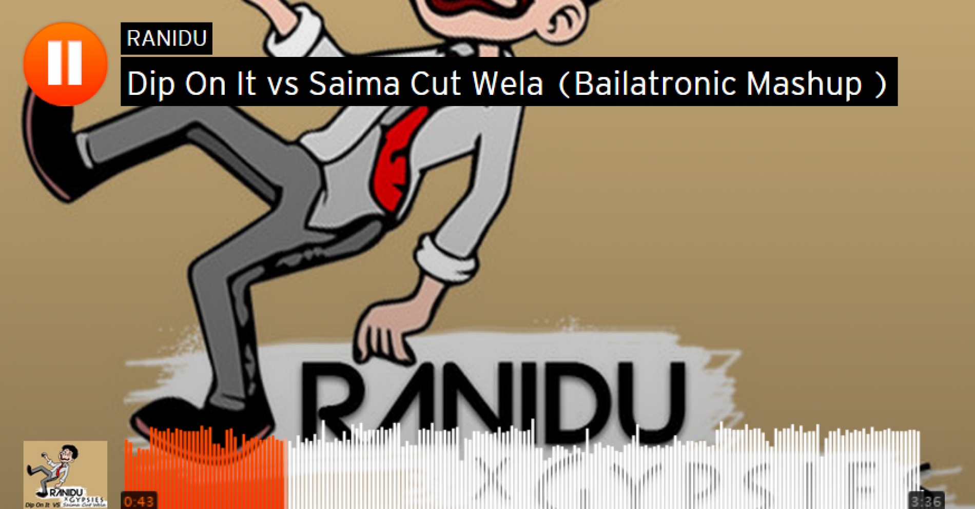 Ranidu: Dip On It vs Saima Cut Wela (Bailatronic Mashup )