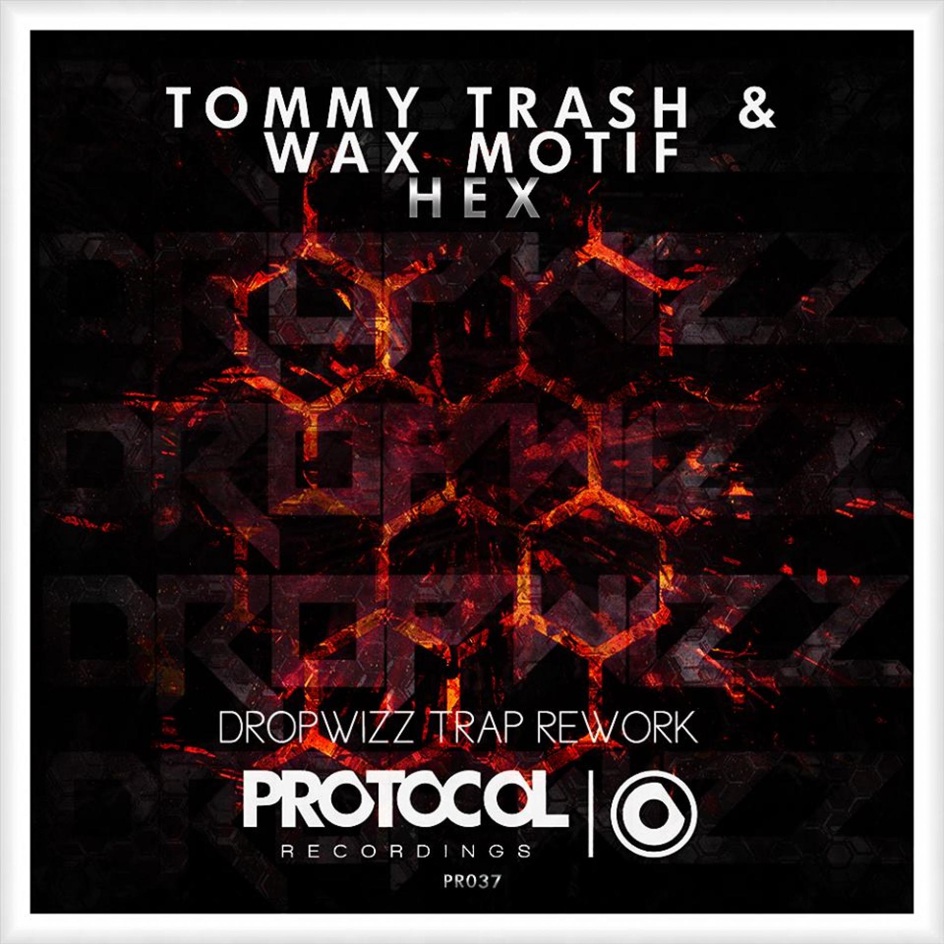 Dropwizz – HEX (Tommy Trash & Wax Motif)