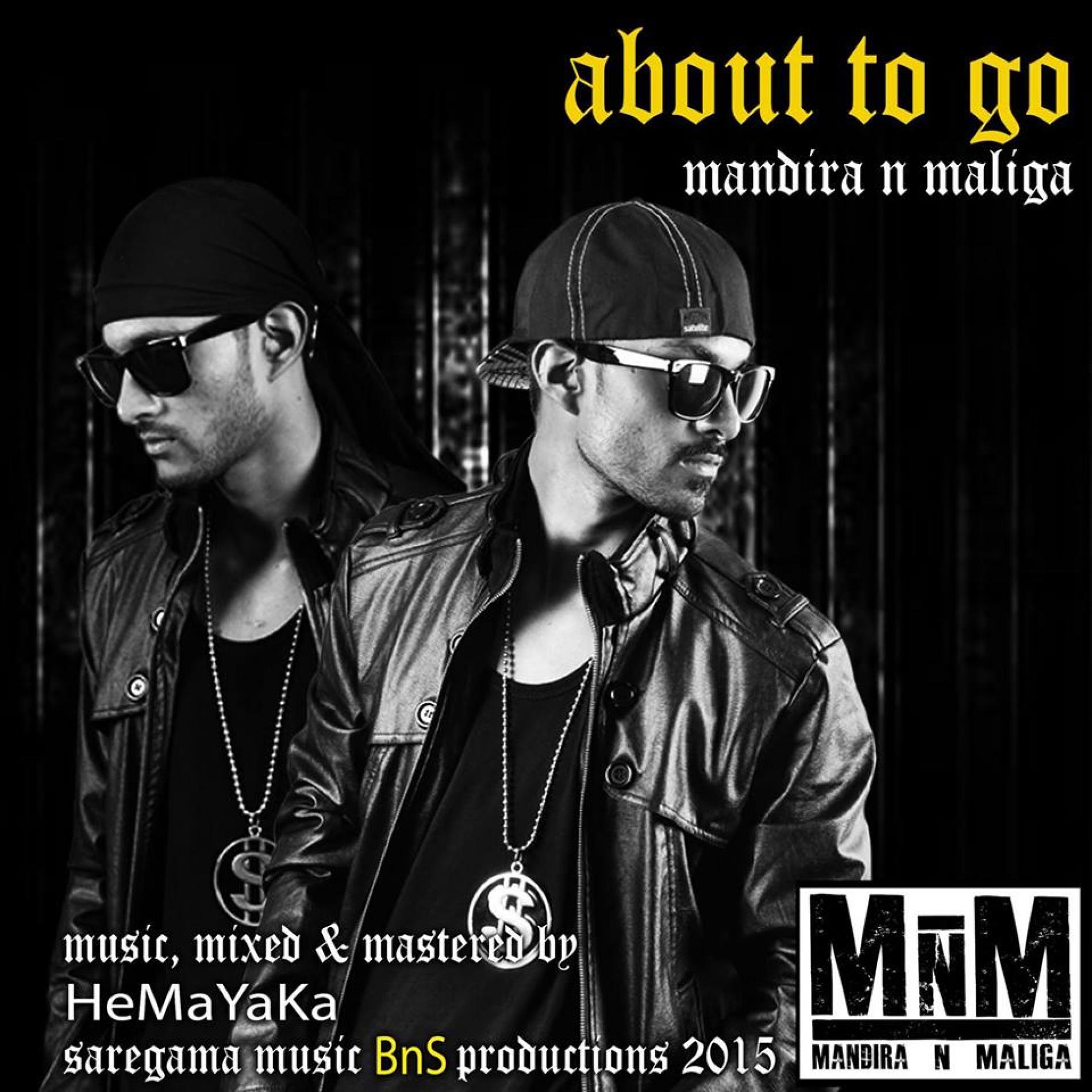 Mandira & Malinga: About to Go