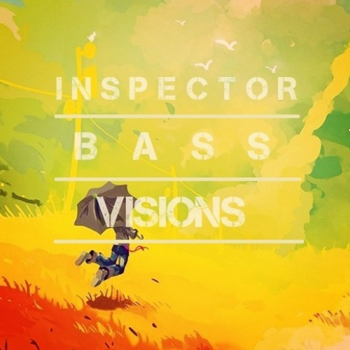 Inspector Bass – ‘Visions’