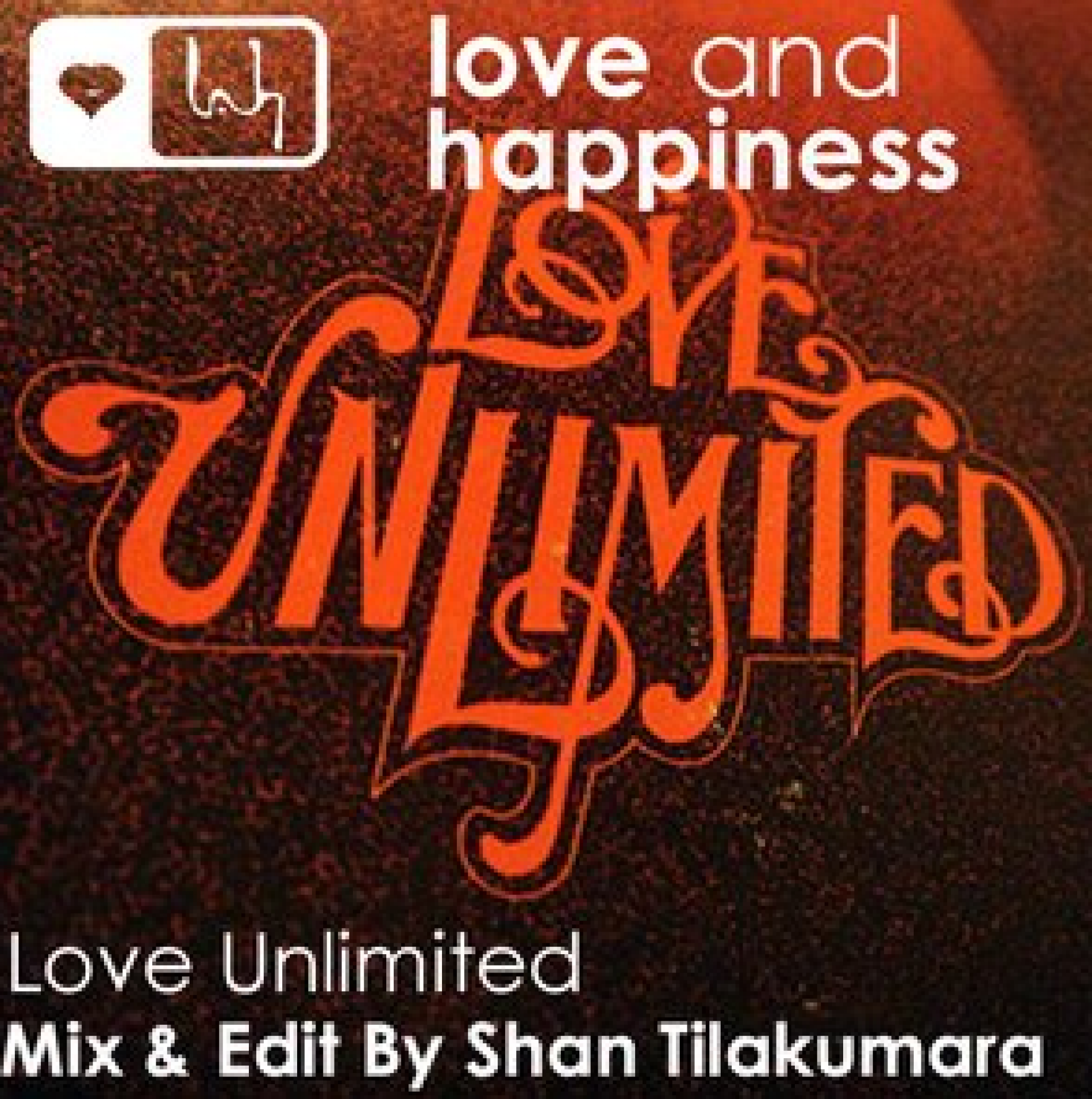 Shan Tilakumara: Love Unlimited