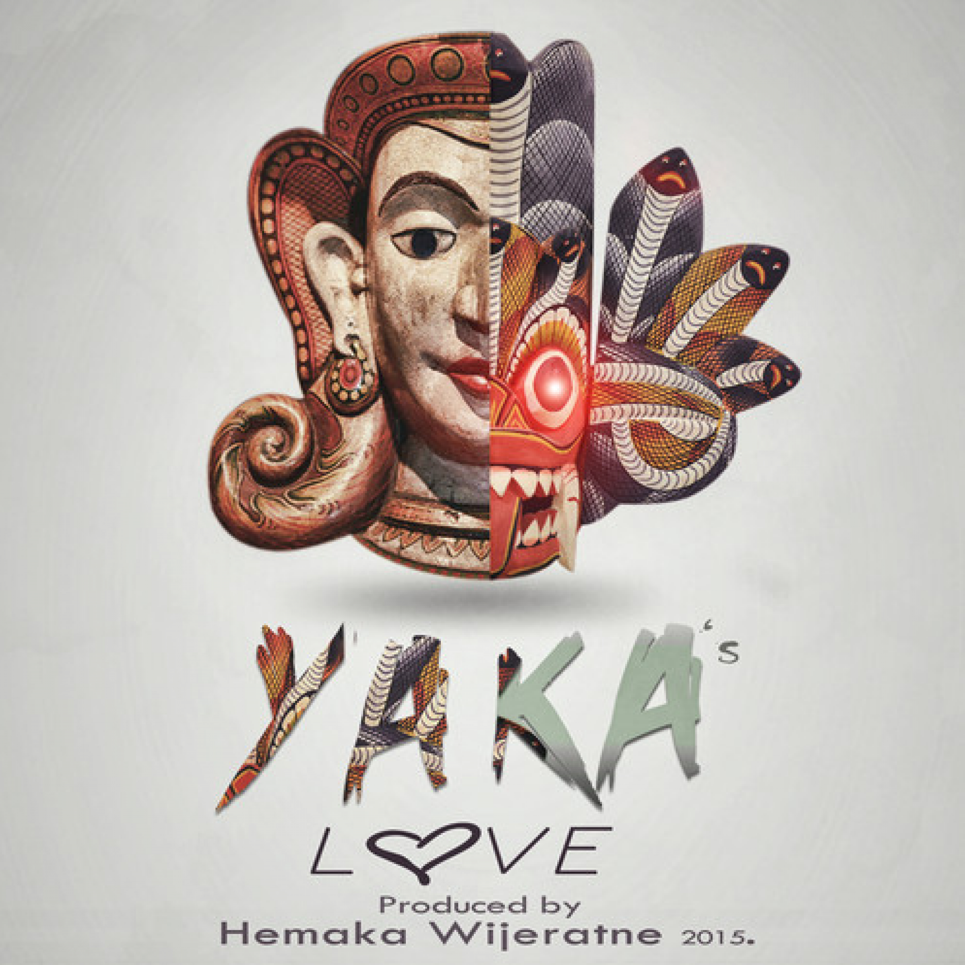 Hemaka Wijeratne – YAKA’s Love