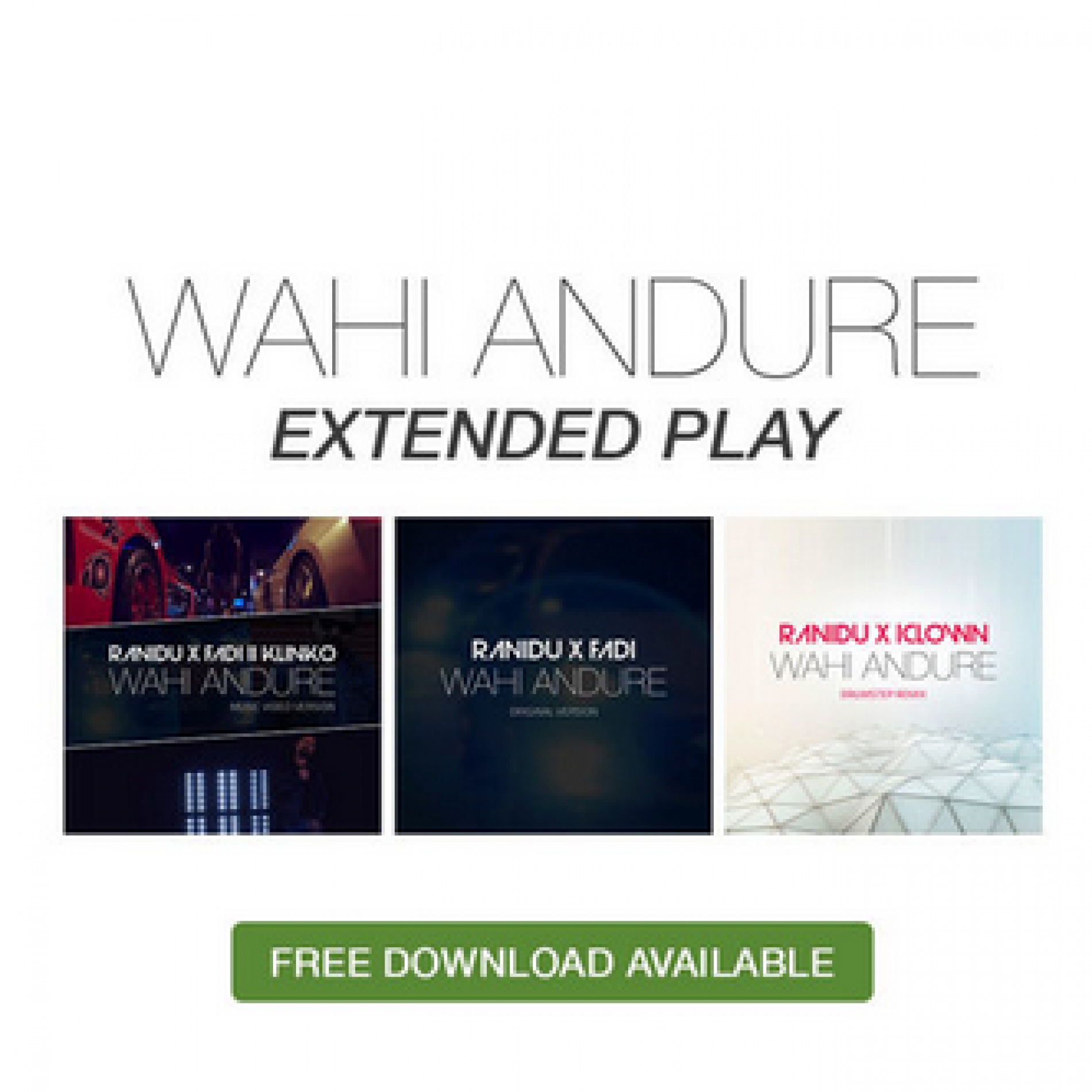Ranidu: Wahi Andure (The EP)
