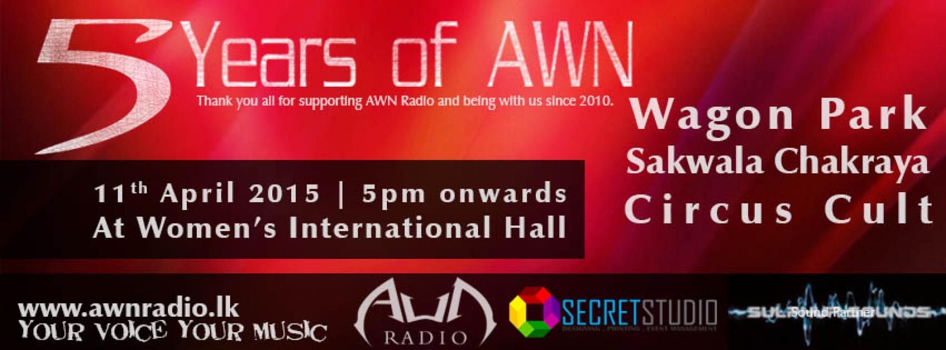 5 Years Of AWN Radio