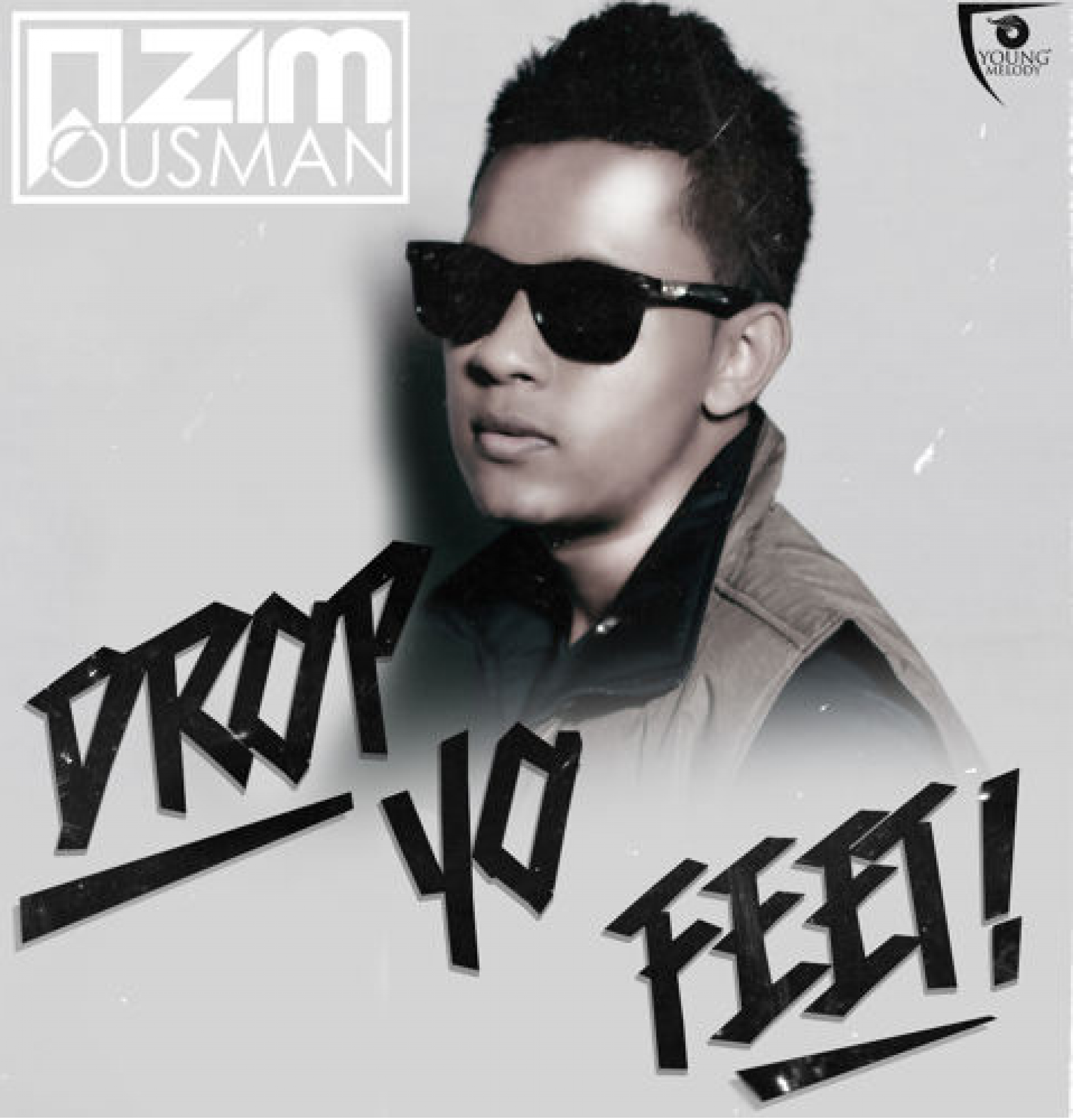 Azim Ousman – Drop Yo Feet!