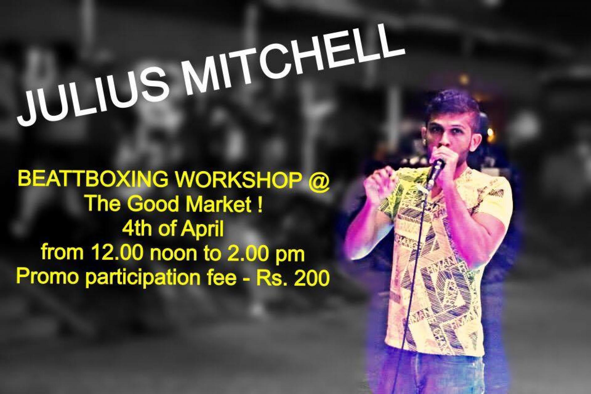 Beatbox Workshop Today At The Good Market