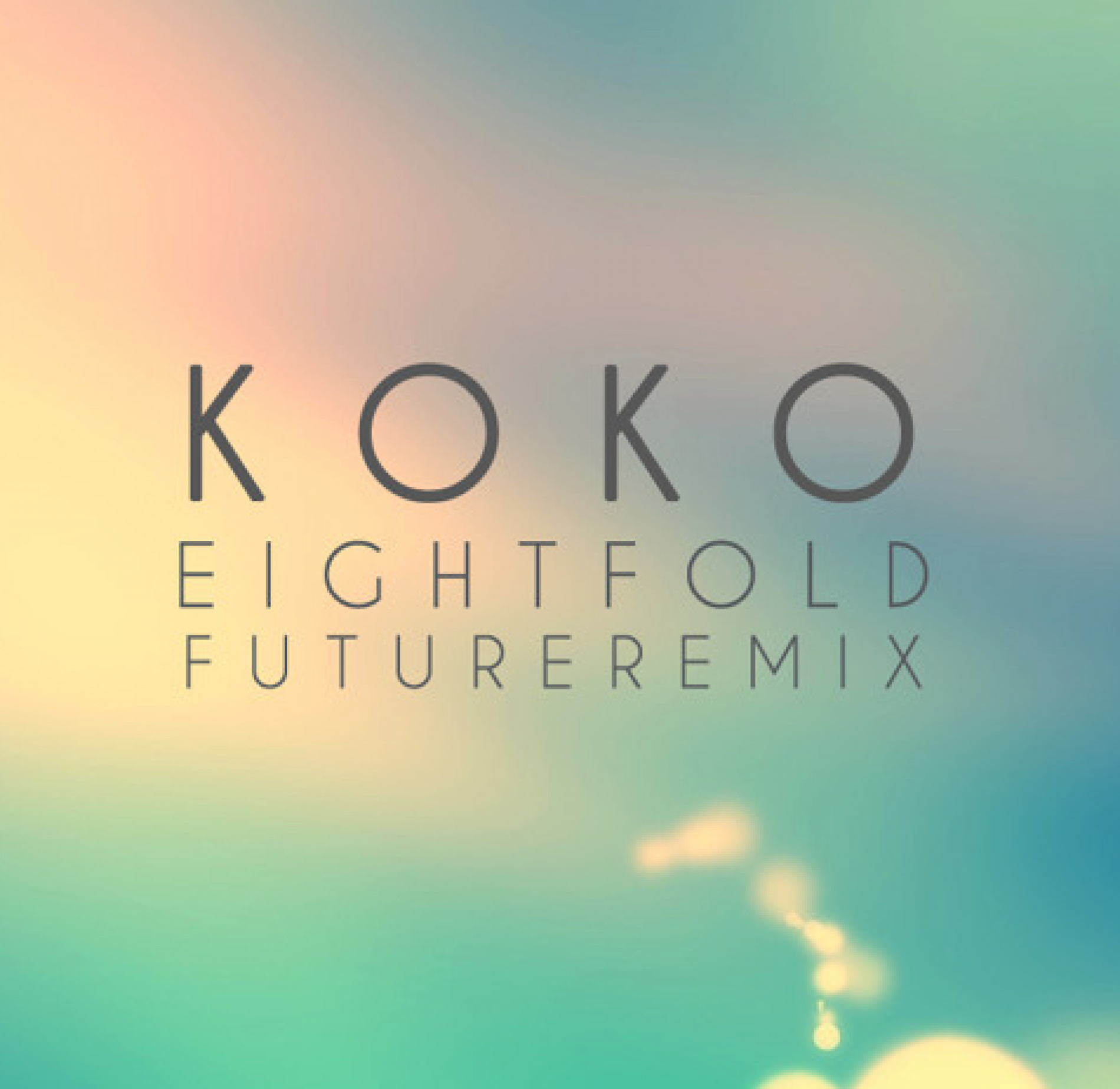 Eightfold – Sander Van Doorn: Koko (Eightfold ‘Future House’ Remix)