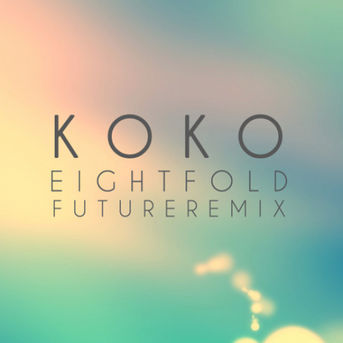 Eightfold – Sander Van Doorn: Koko (Eightfold ‘Future House’ Remix)
