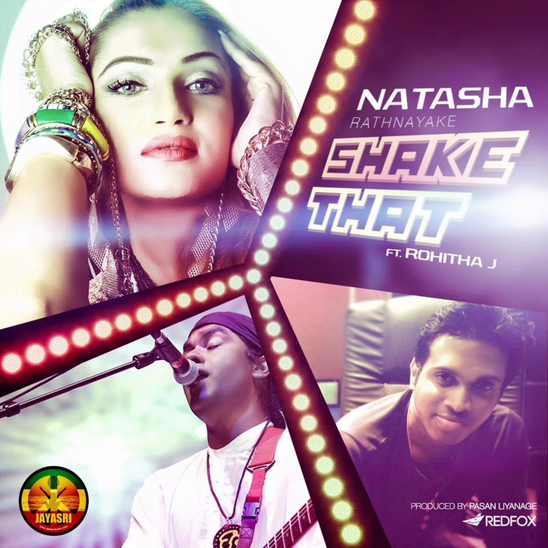 Natasha Rathnayaka Ft Rohitha J – Shake That