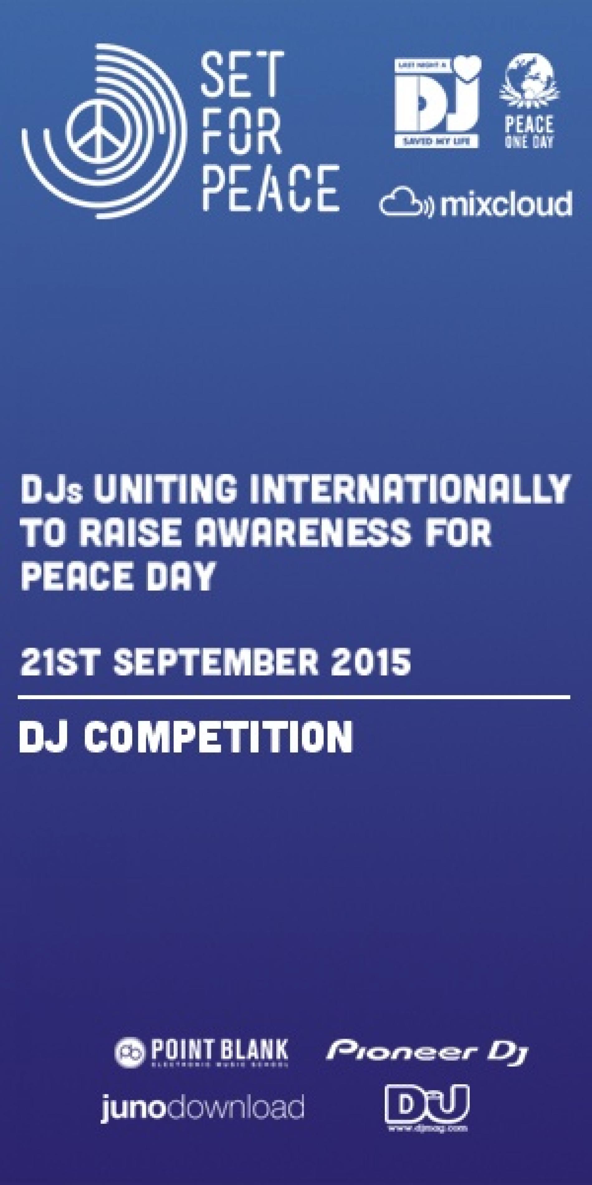 Set For Peace 2015 (Dj Competition)