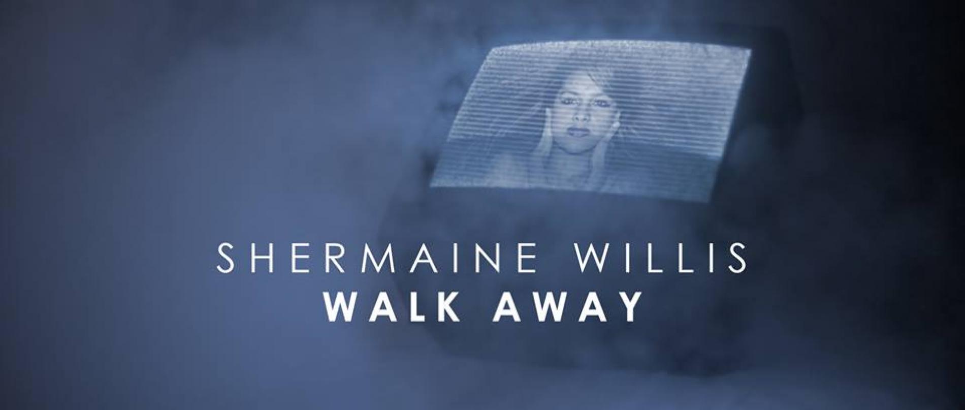 Shermaine Willis – Walk Away